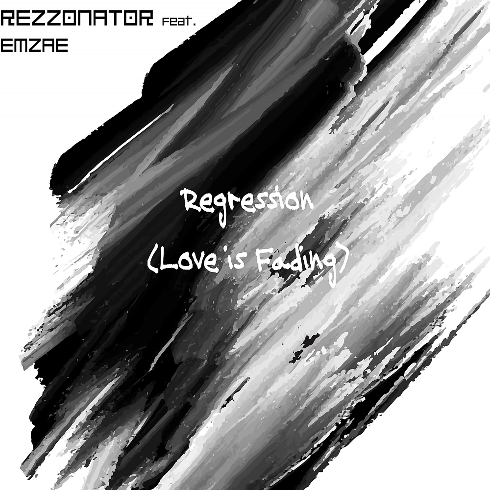 Постер альбома Regression (Love Is Fading)