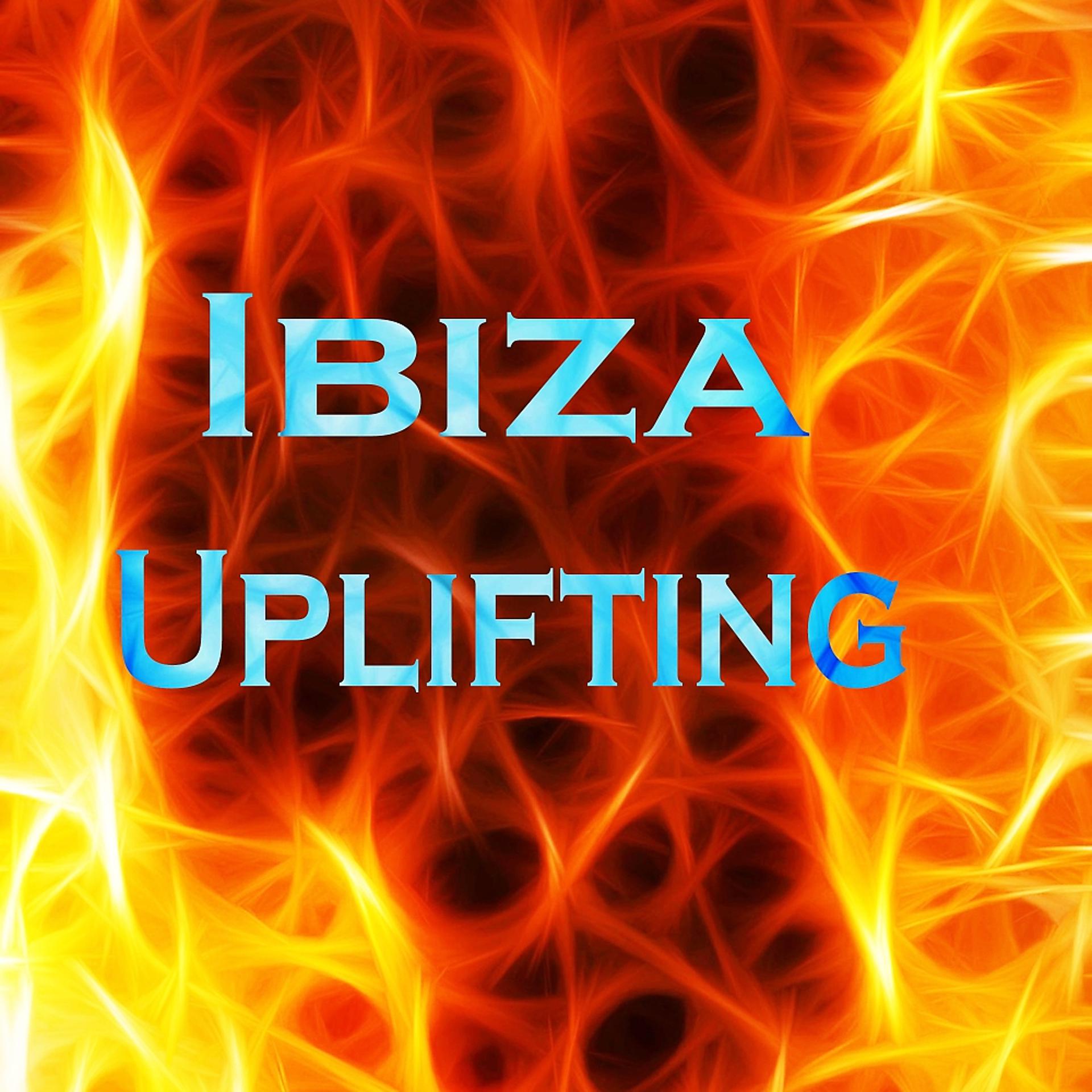 Постер альбома Ibiza Uplifting