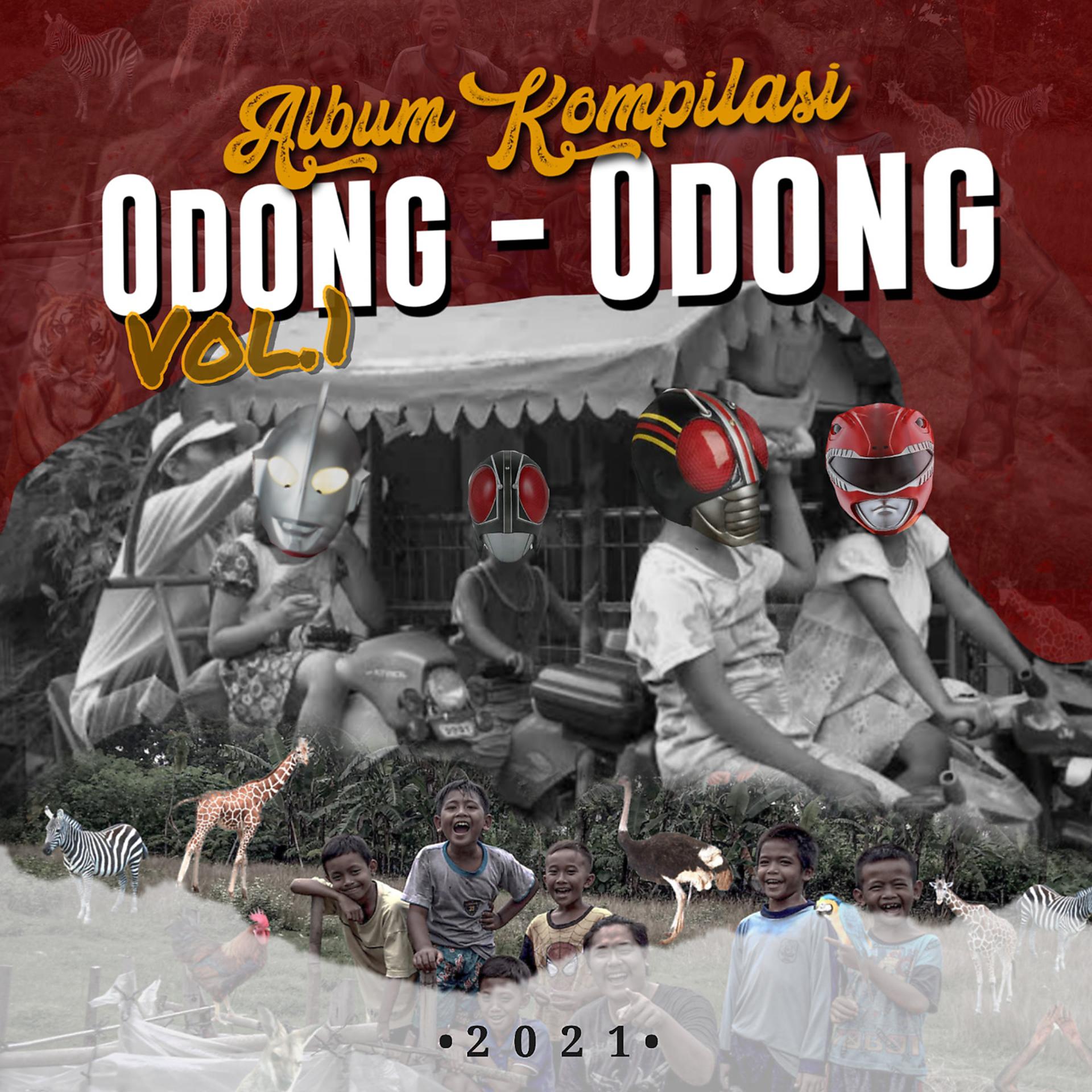 Постер альбома Album Kompilasi Odong Odong, Vol. 1 (2021)