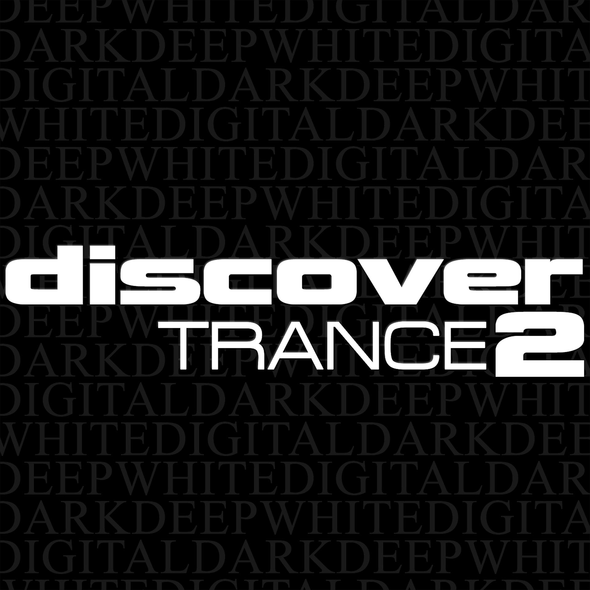 Постер альбома Discover Trance 2