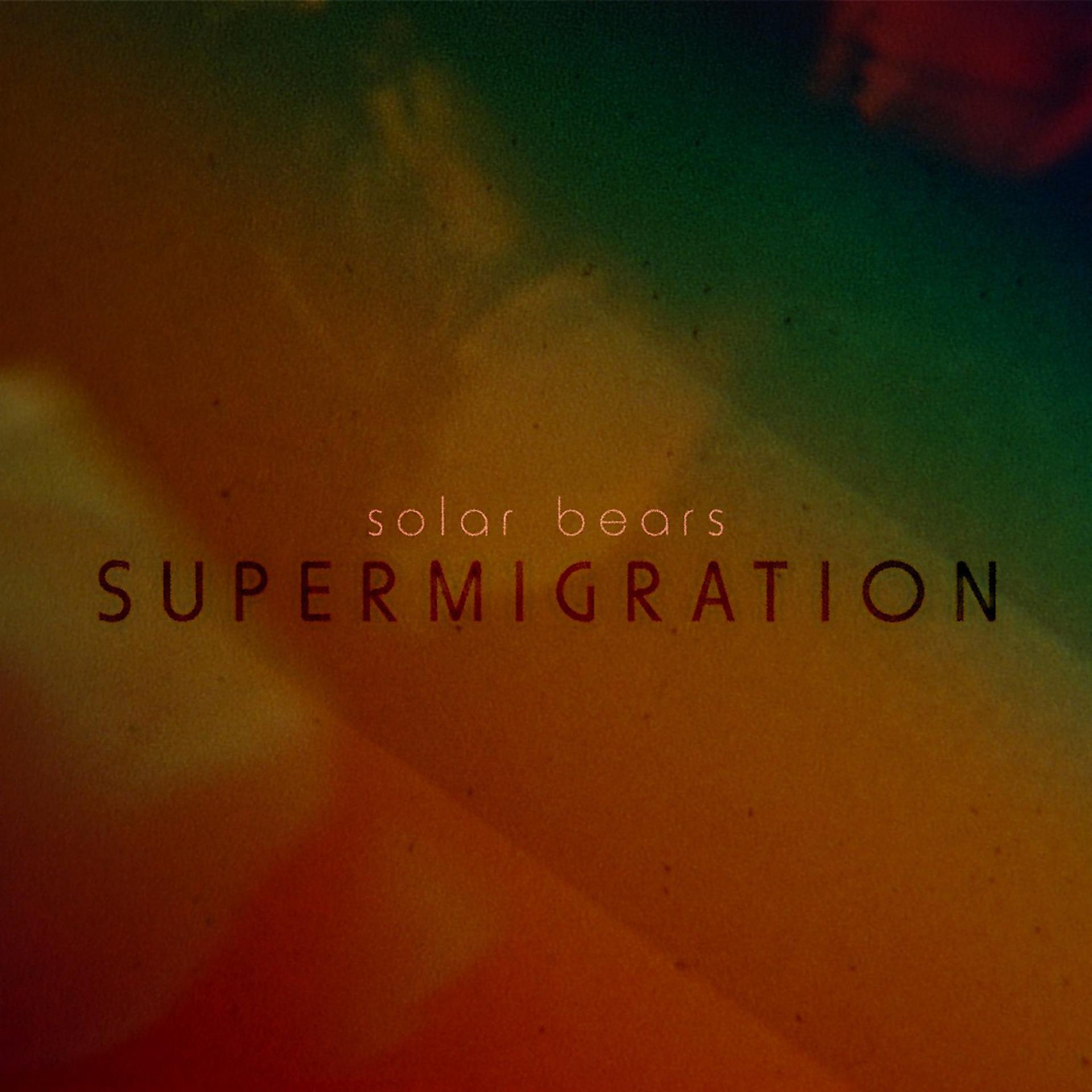Постер альбома Supermigration