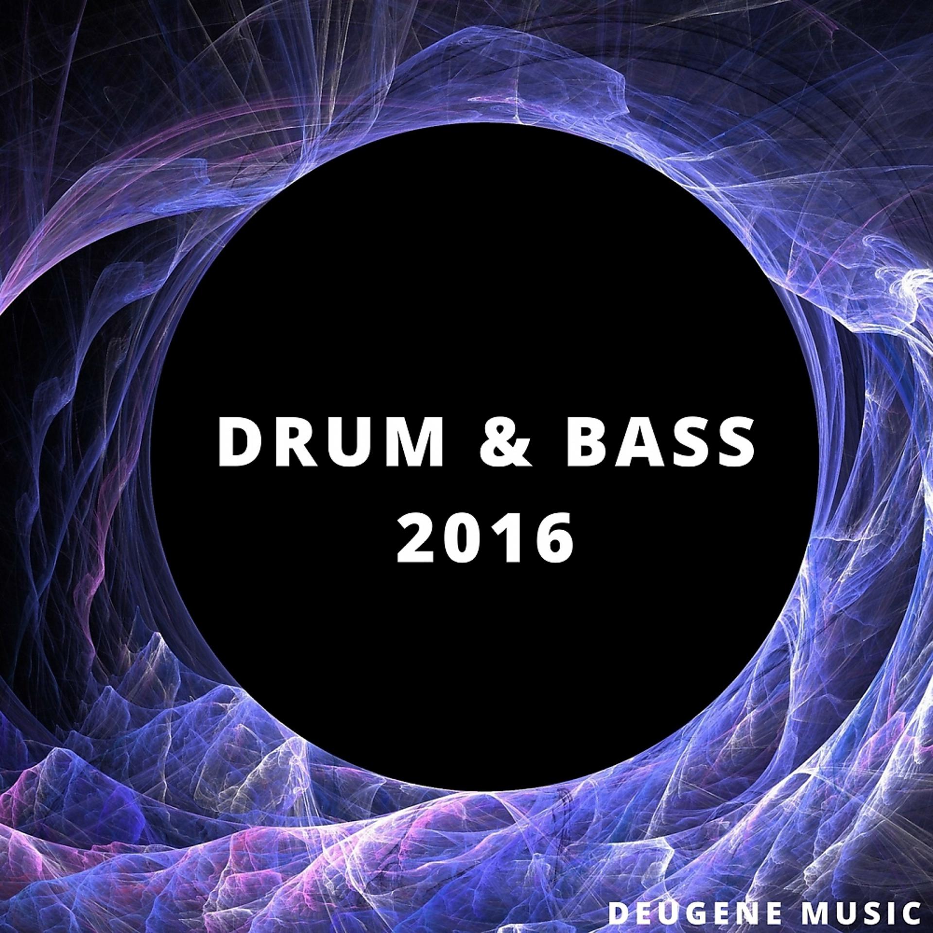 Постер альбома Drum & Bass 2016
