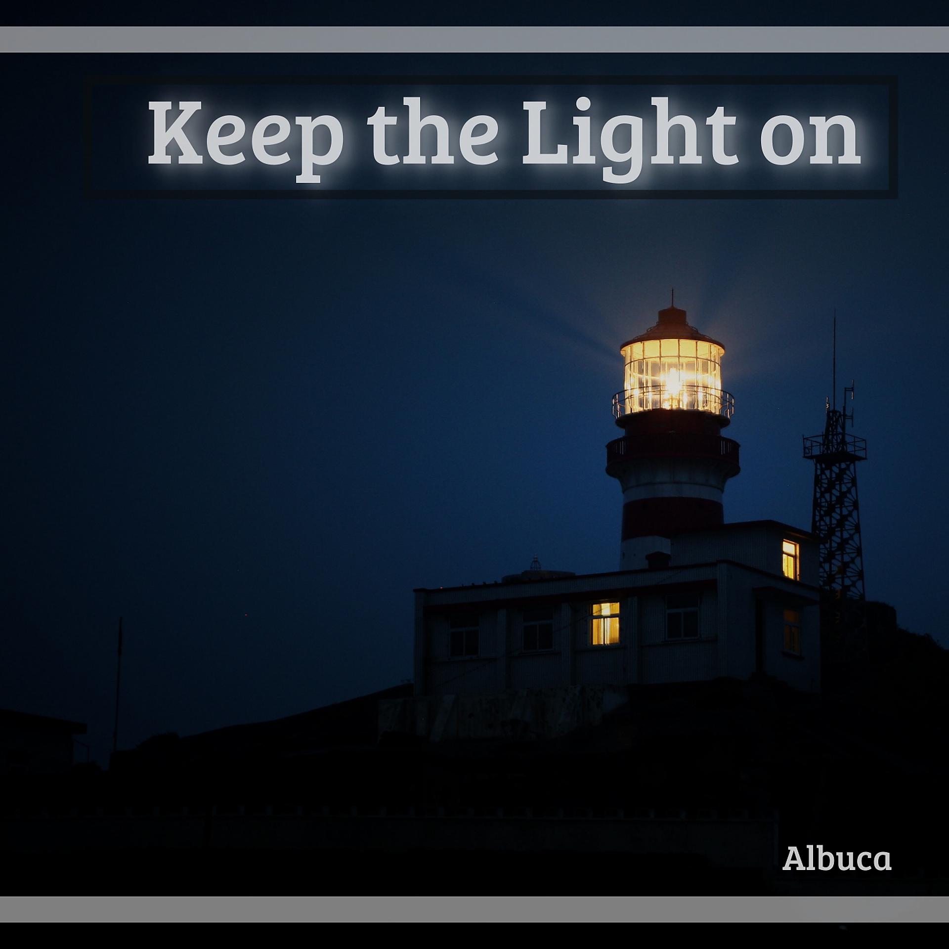 Постер альбома Keep the Light On