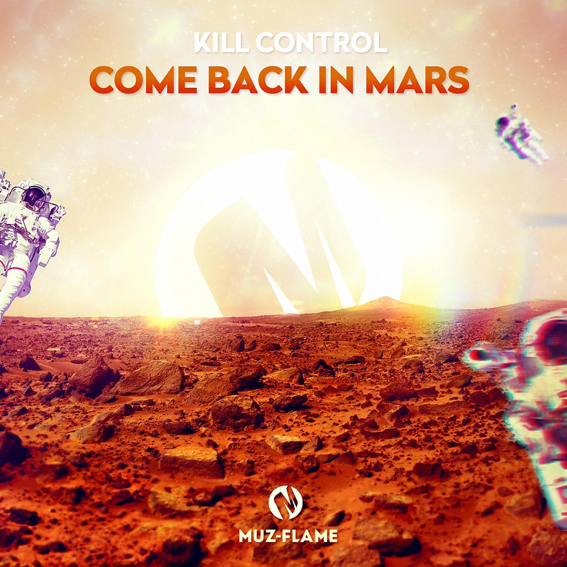 Постер альбома Come Back In Mars
