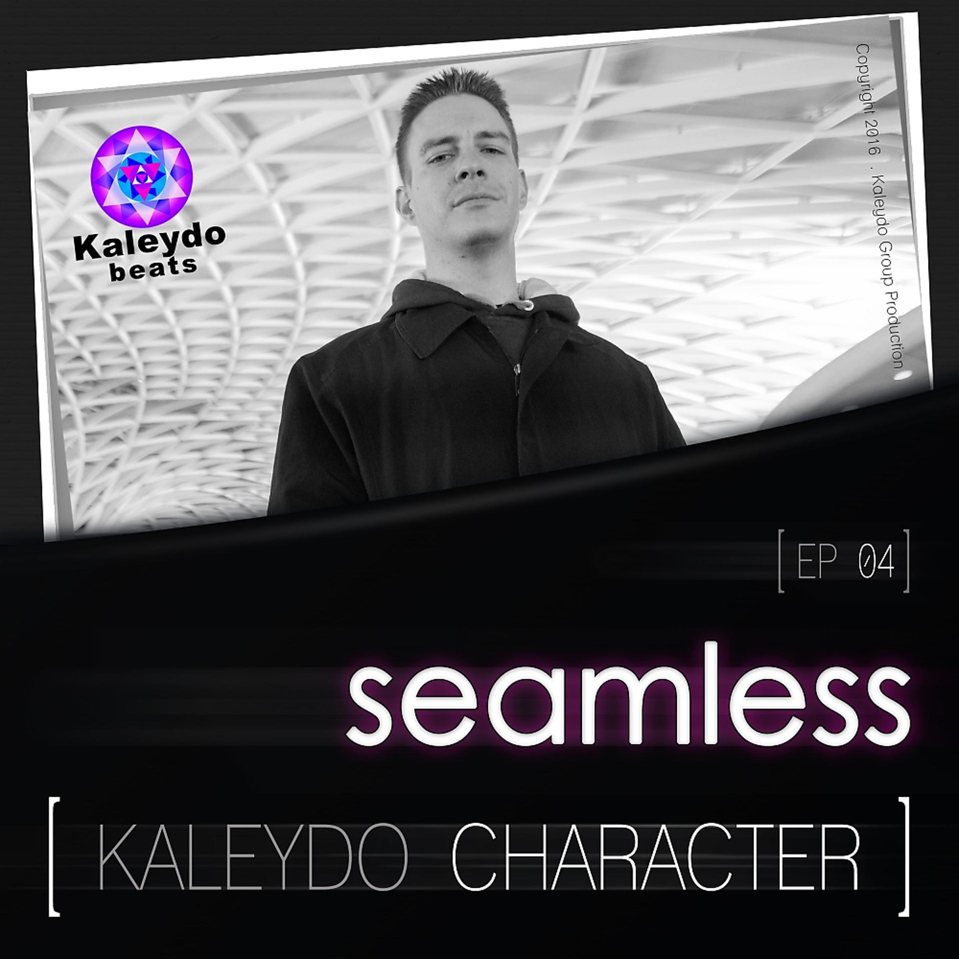 Постер альбома Kaleydo Character: Seamless EP 4