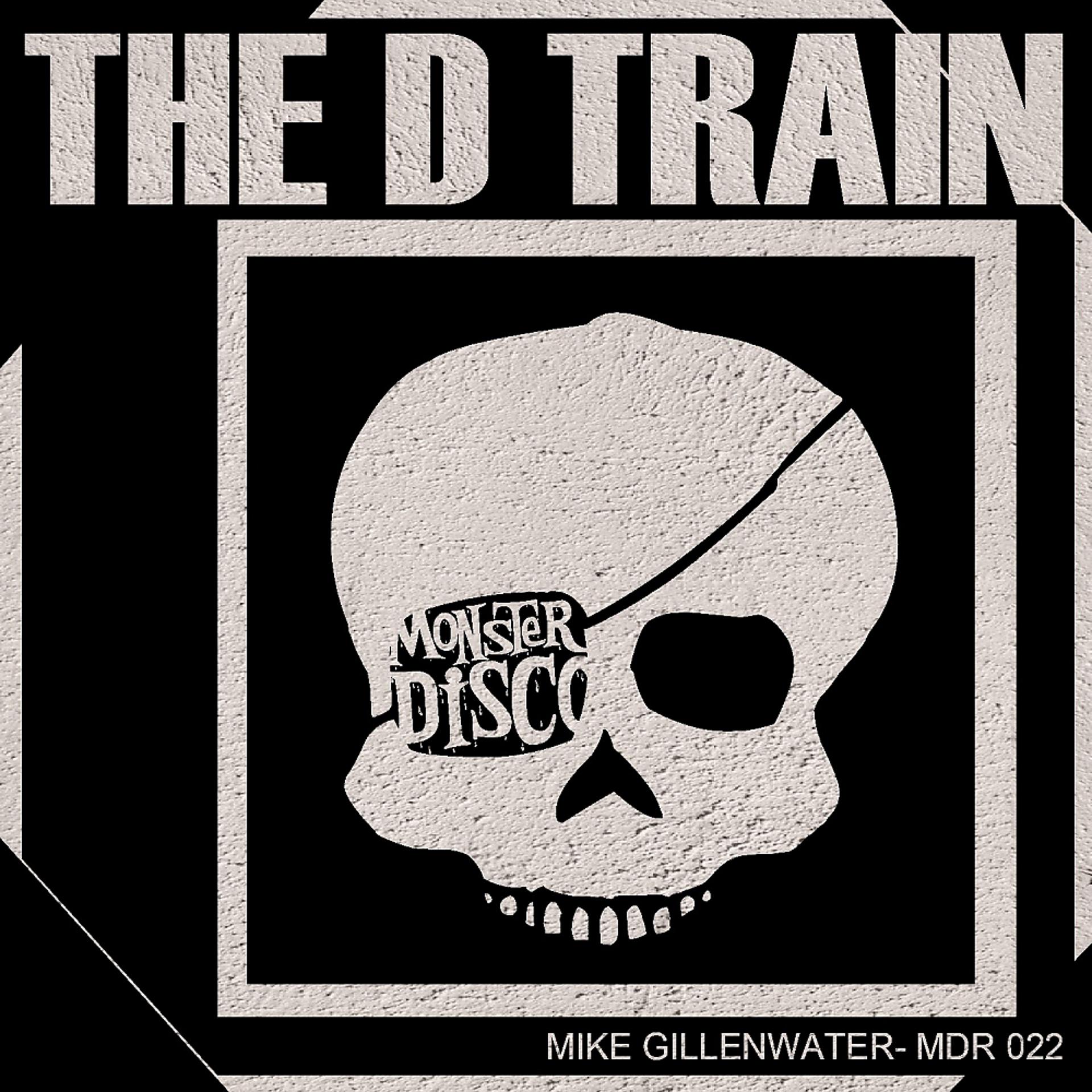 Постер альбома The D Train