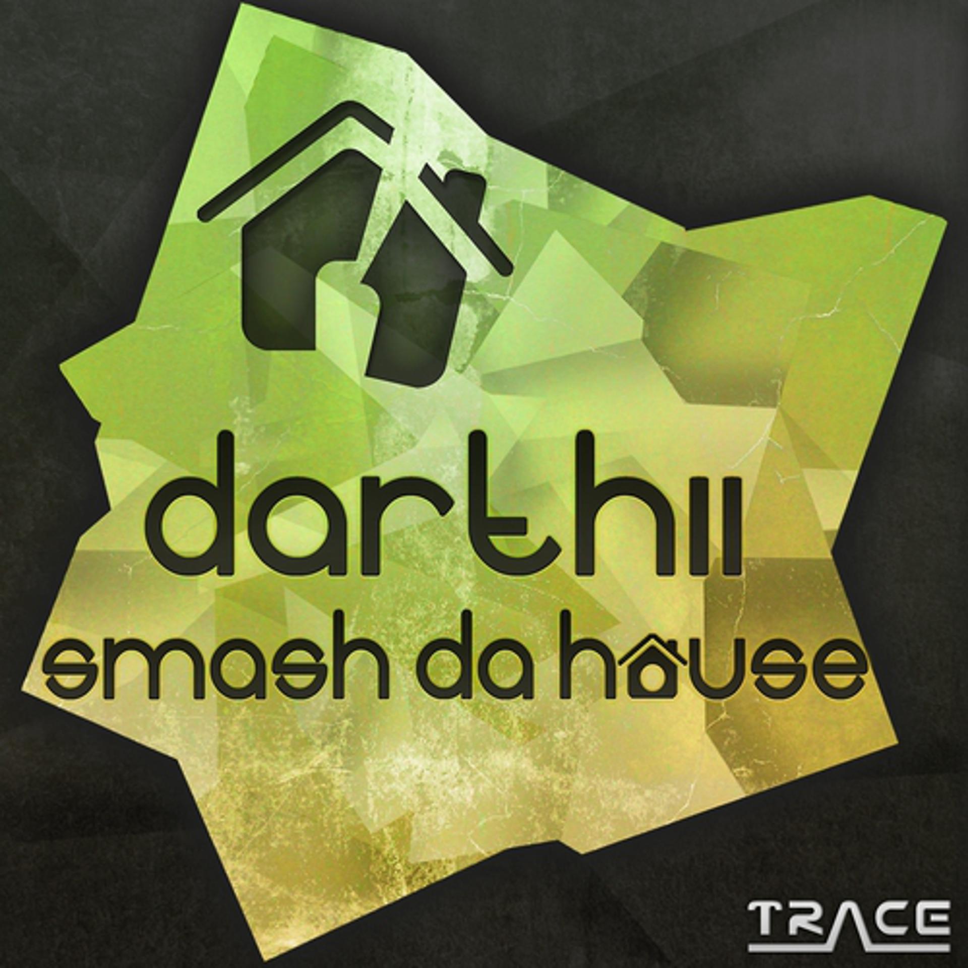 Постер альбома Smash Da House