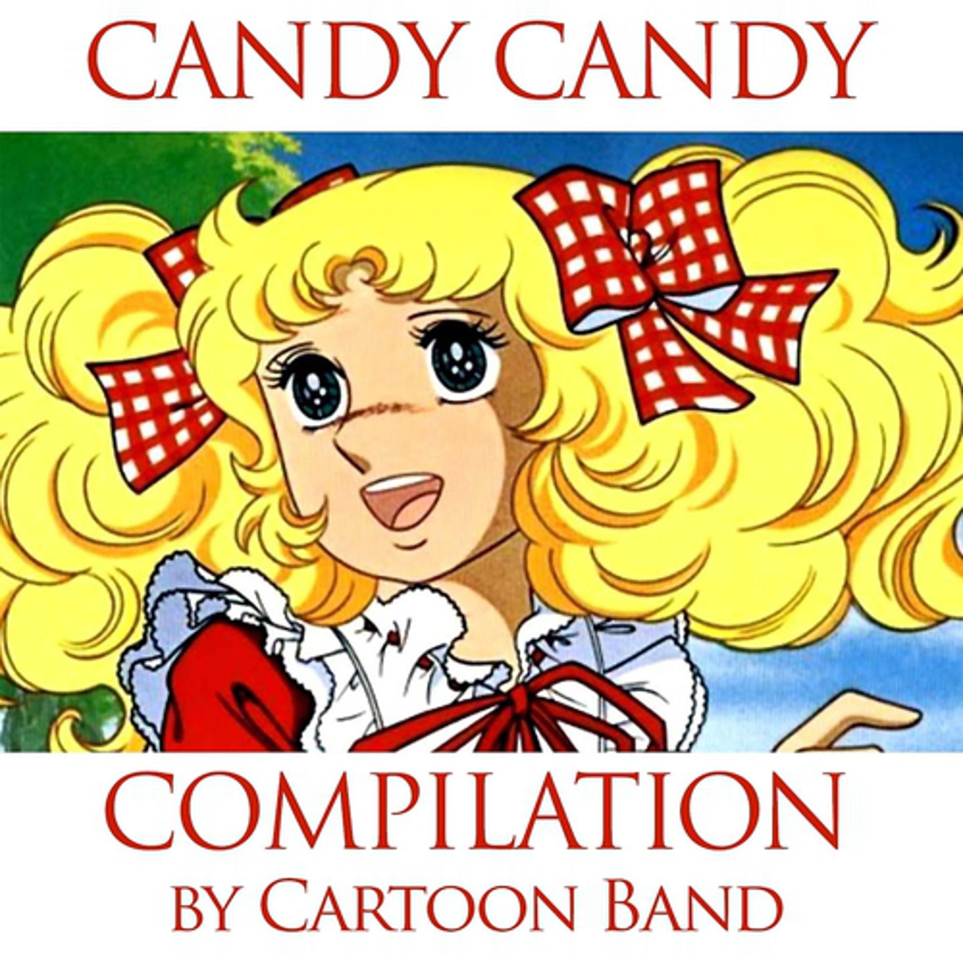 Постер альбома Candy candy compilation