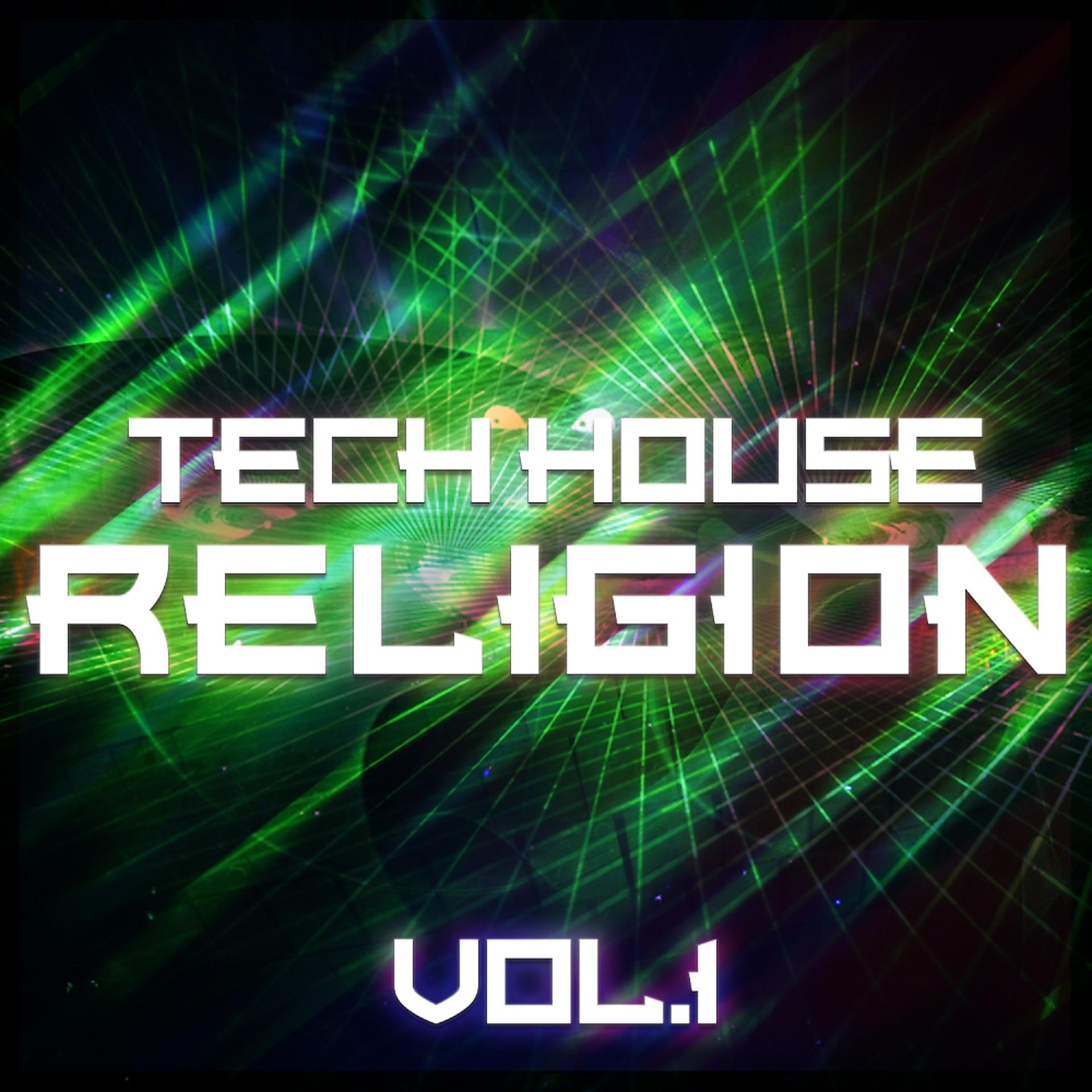 Постер альбома Tech House Religion, Vol. 1