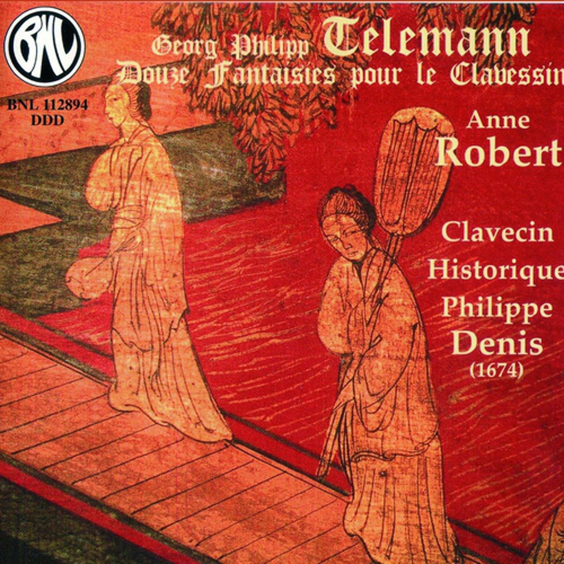 Постер альбома Telemann: Douze fantaisies pour le clavecin