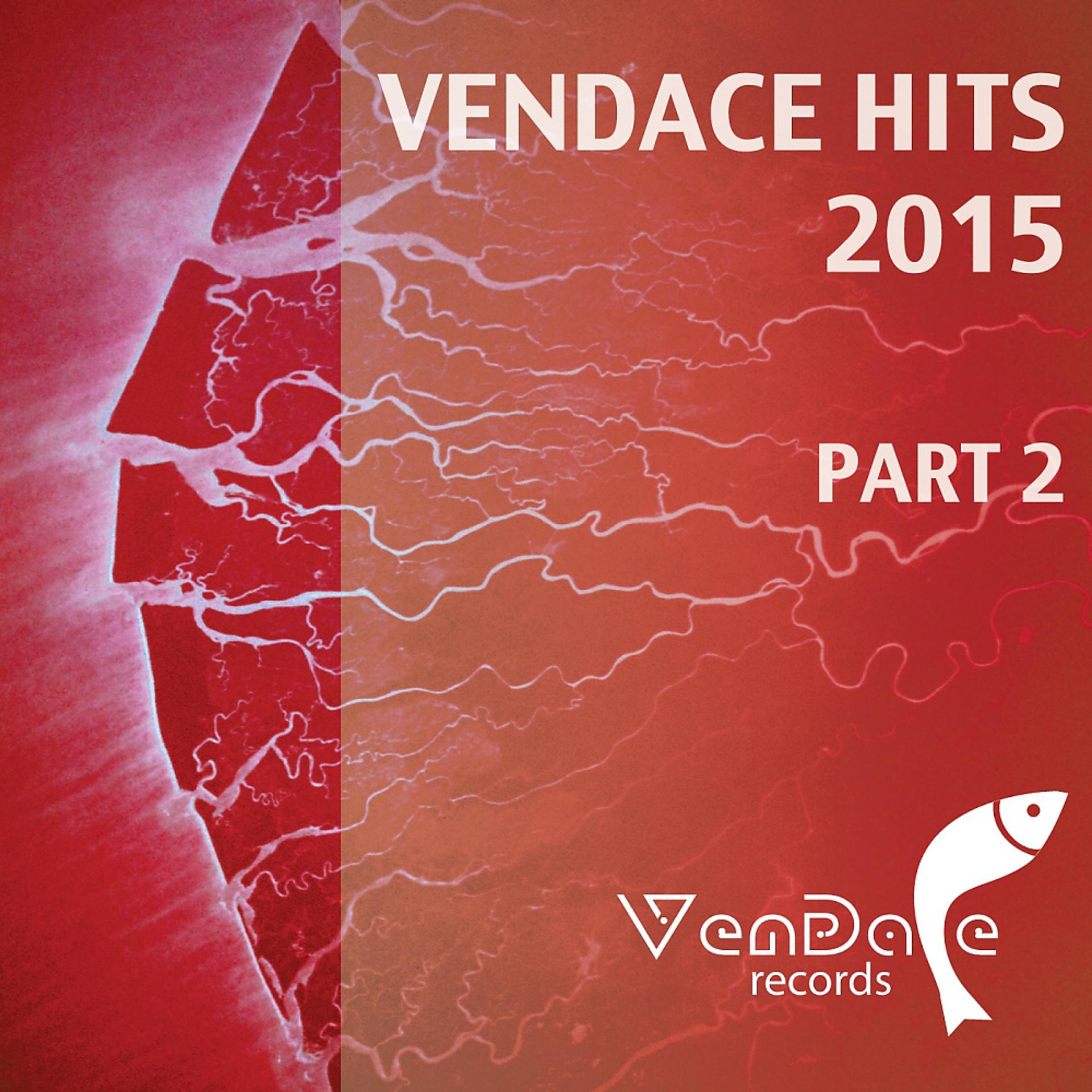 Постер альбома Vendace Hits 2015, Pt. 2