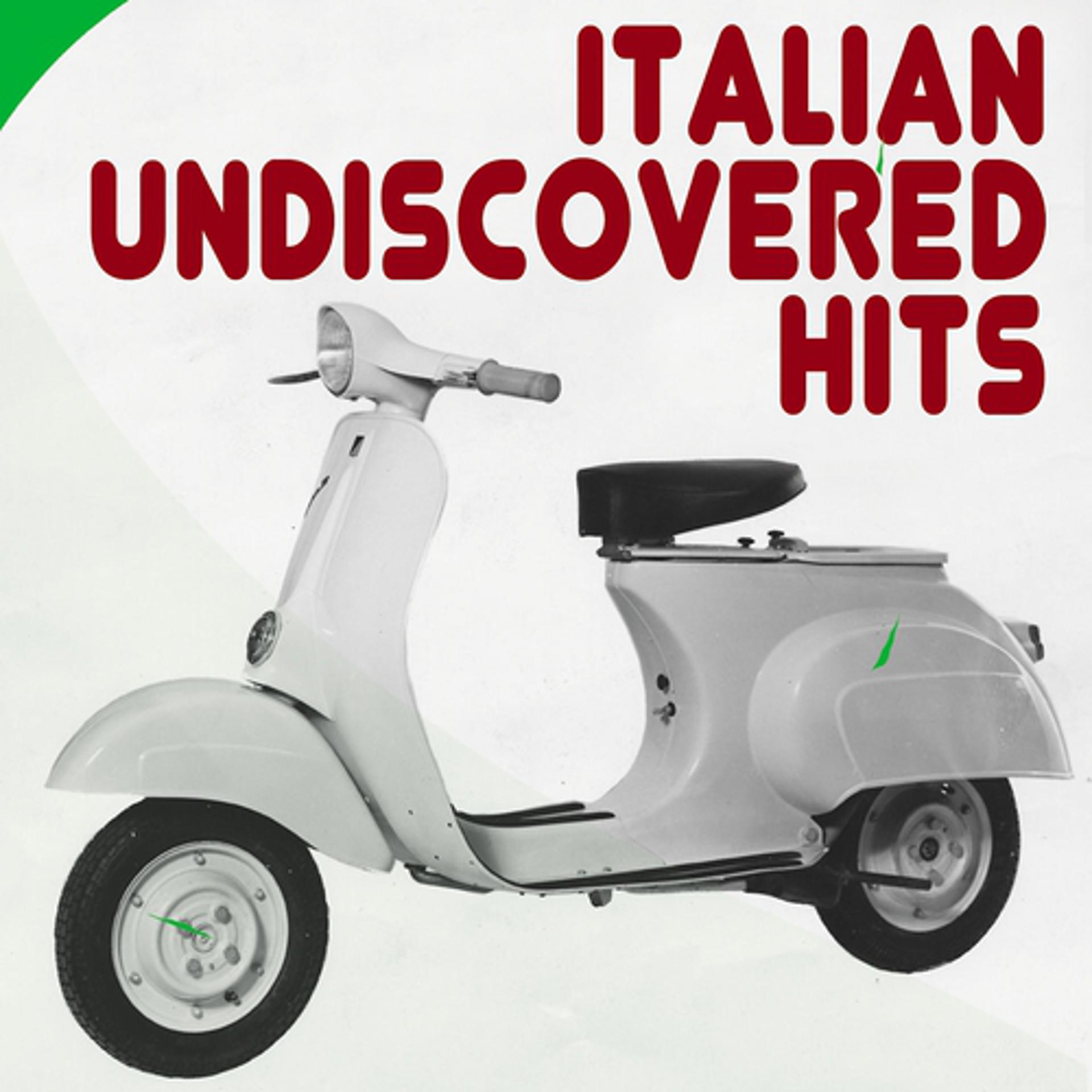 Постер альбома Italian Undiscovered Hits