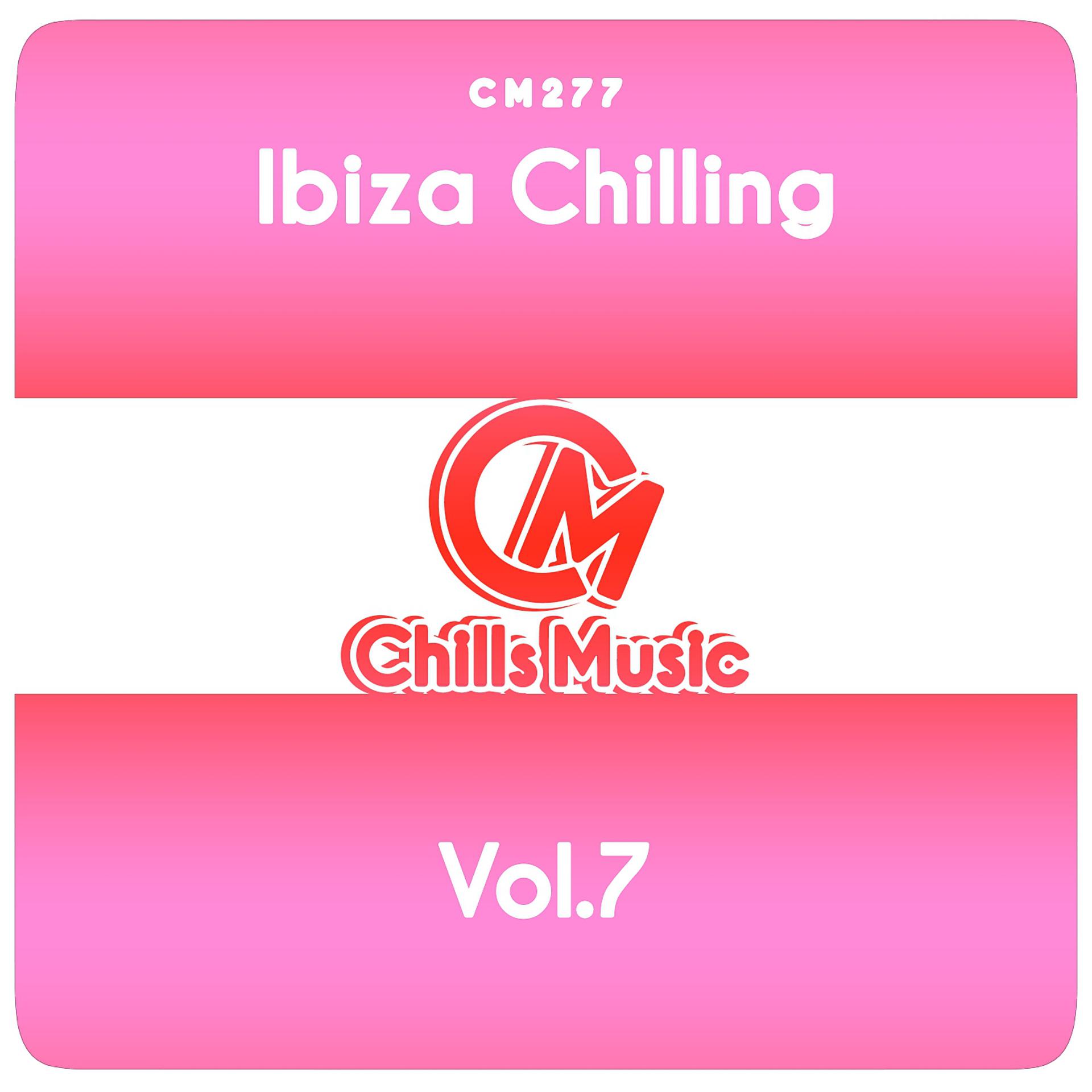Постер альбома Ibiza Chilling, Vol.7