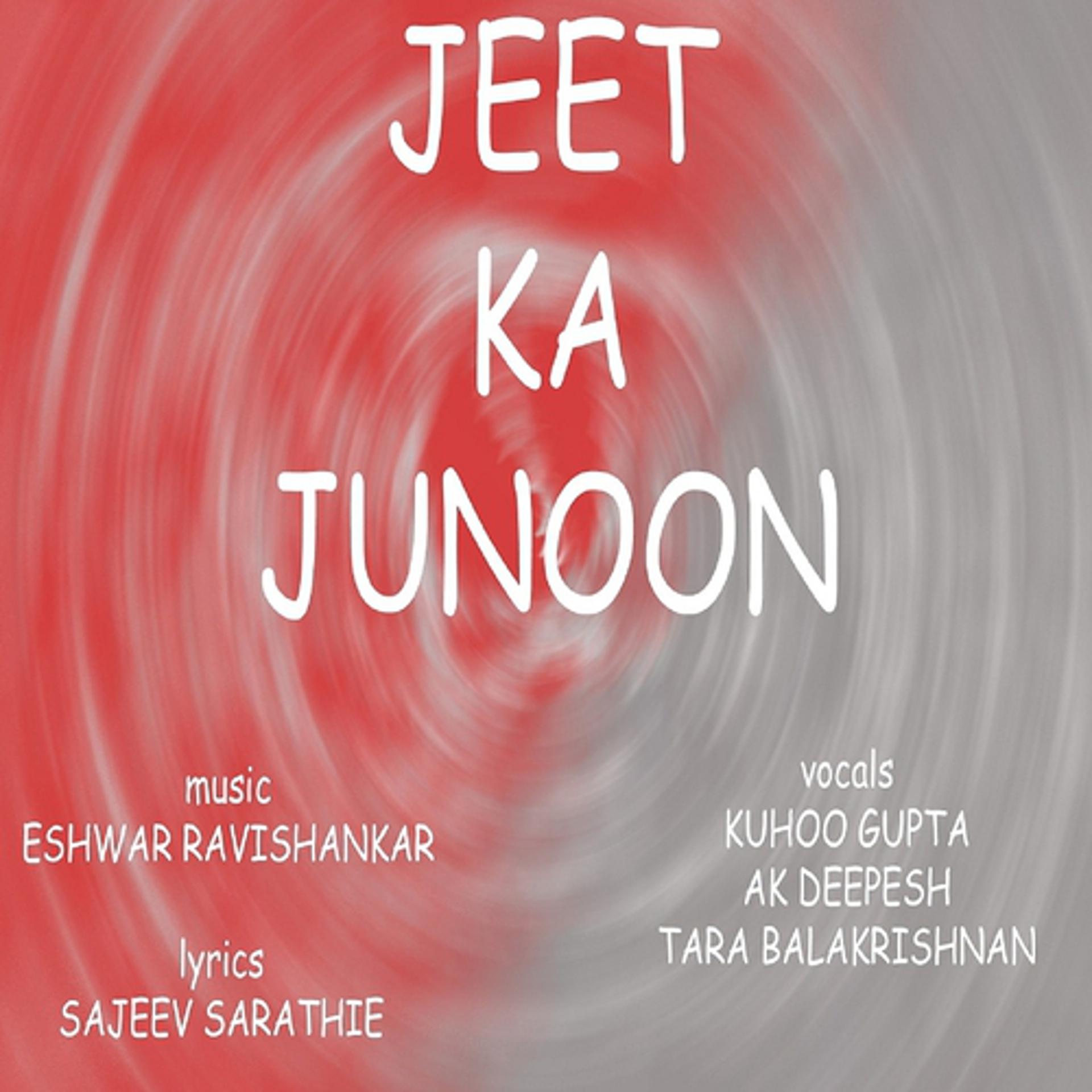 Постер альбома Jeet ka junoon