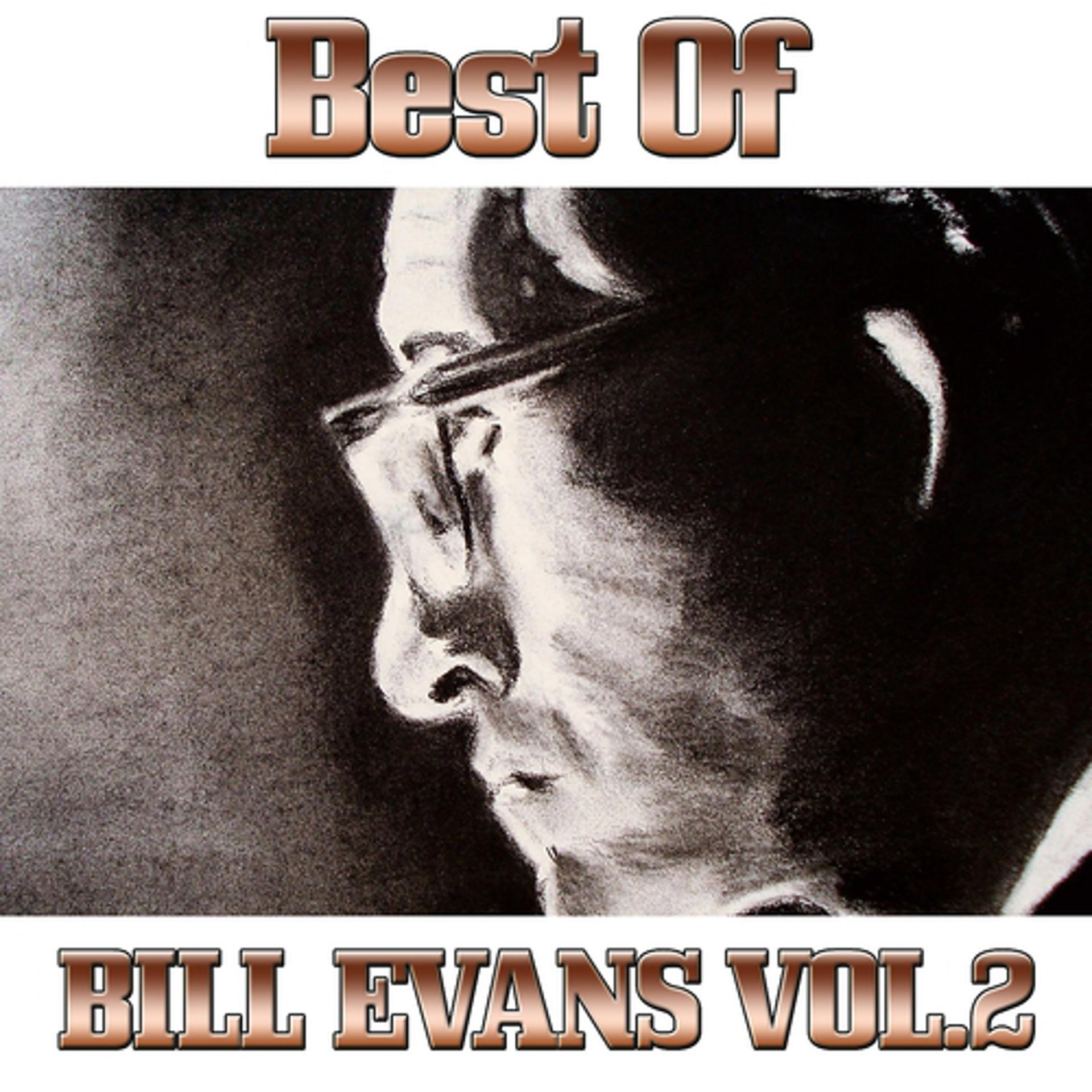 Постер альбома The Best Of Bill Evans, Vol. 2