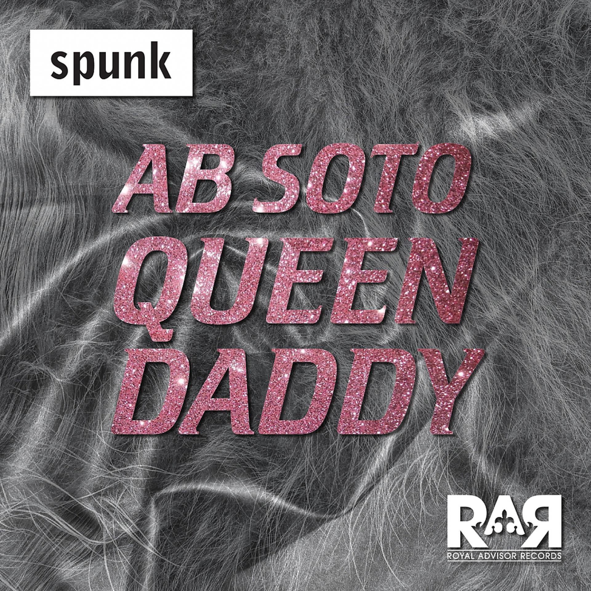 Постер альбома Queen Daddy (Lorant Remix)