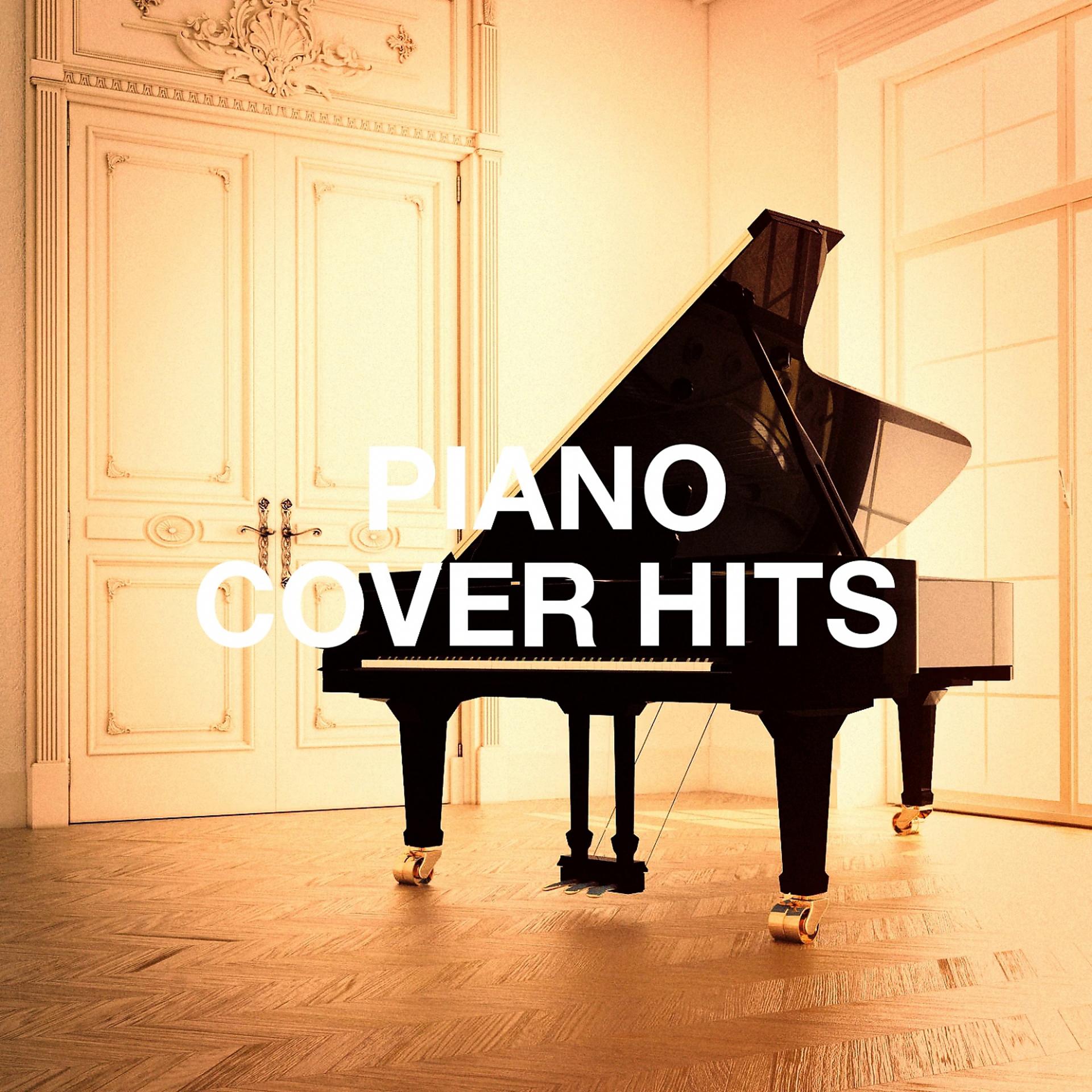 Постер альбома Piano Cover Hits