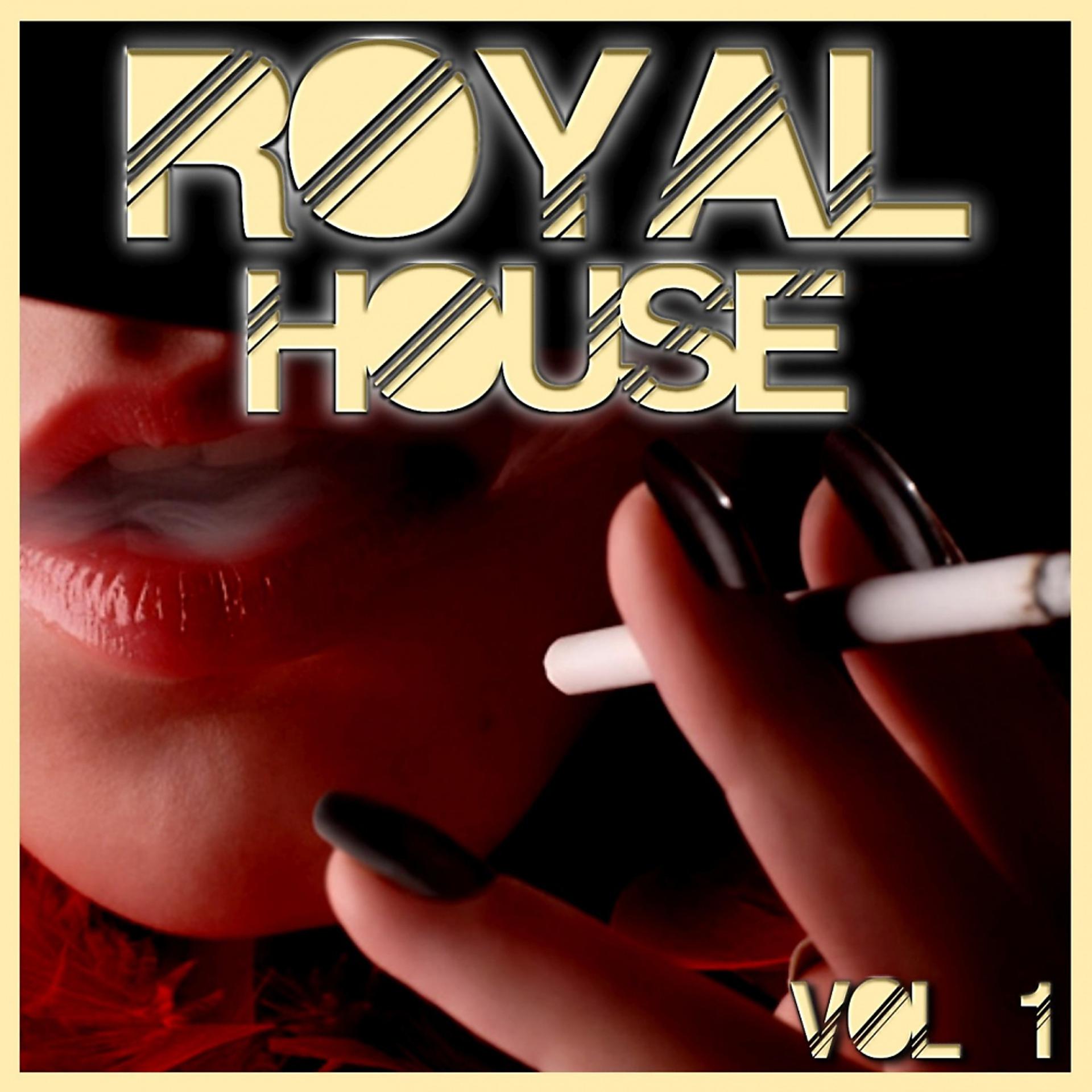 Постер альбома Royal House, Vol. 1
