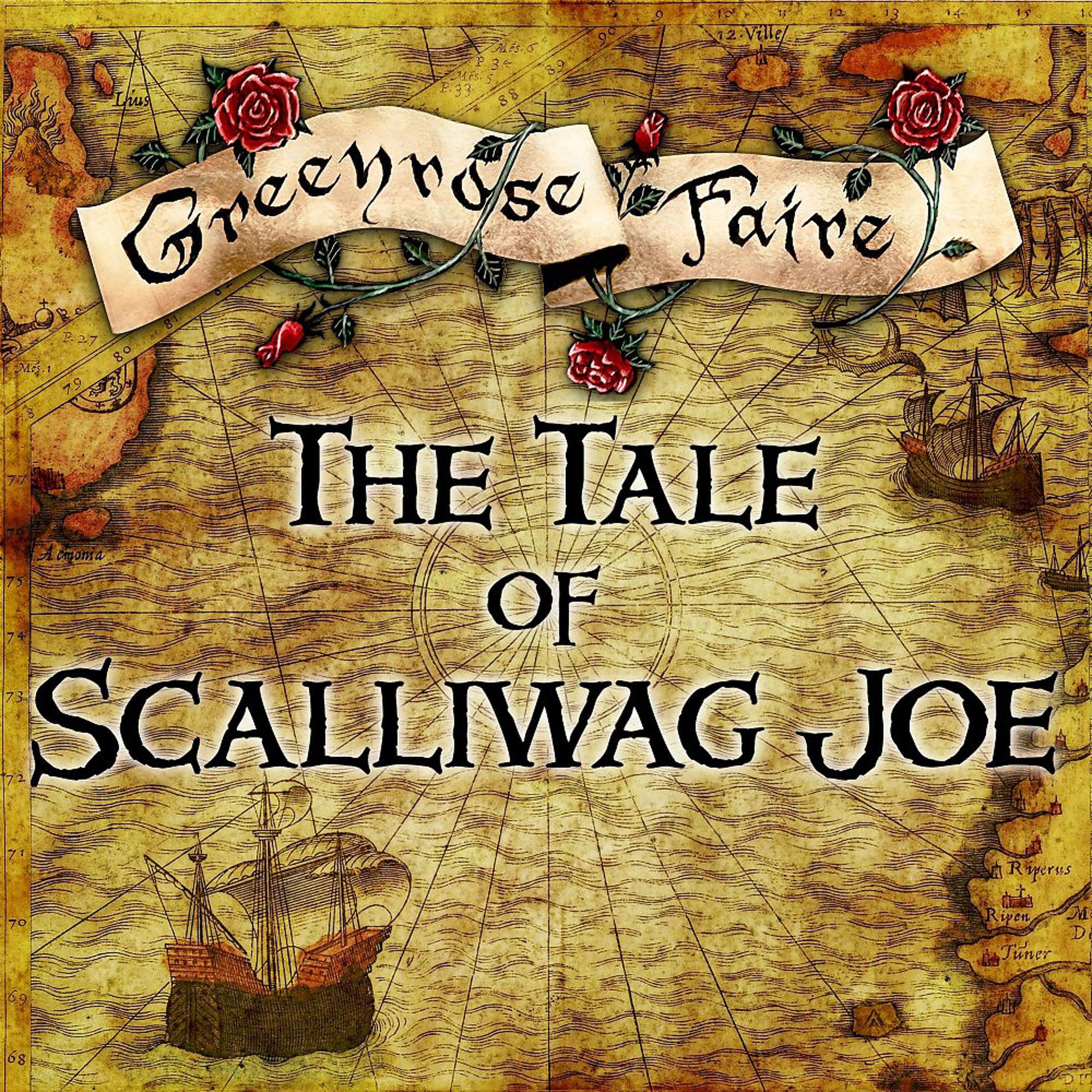 Постер альбома The Tale of Scalliwag Joe