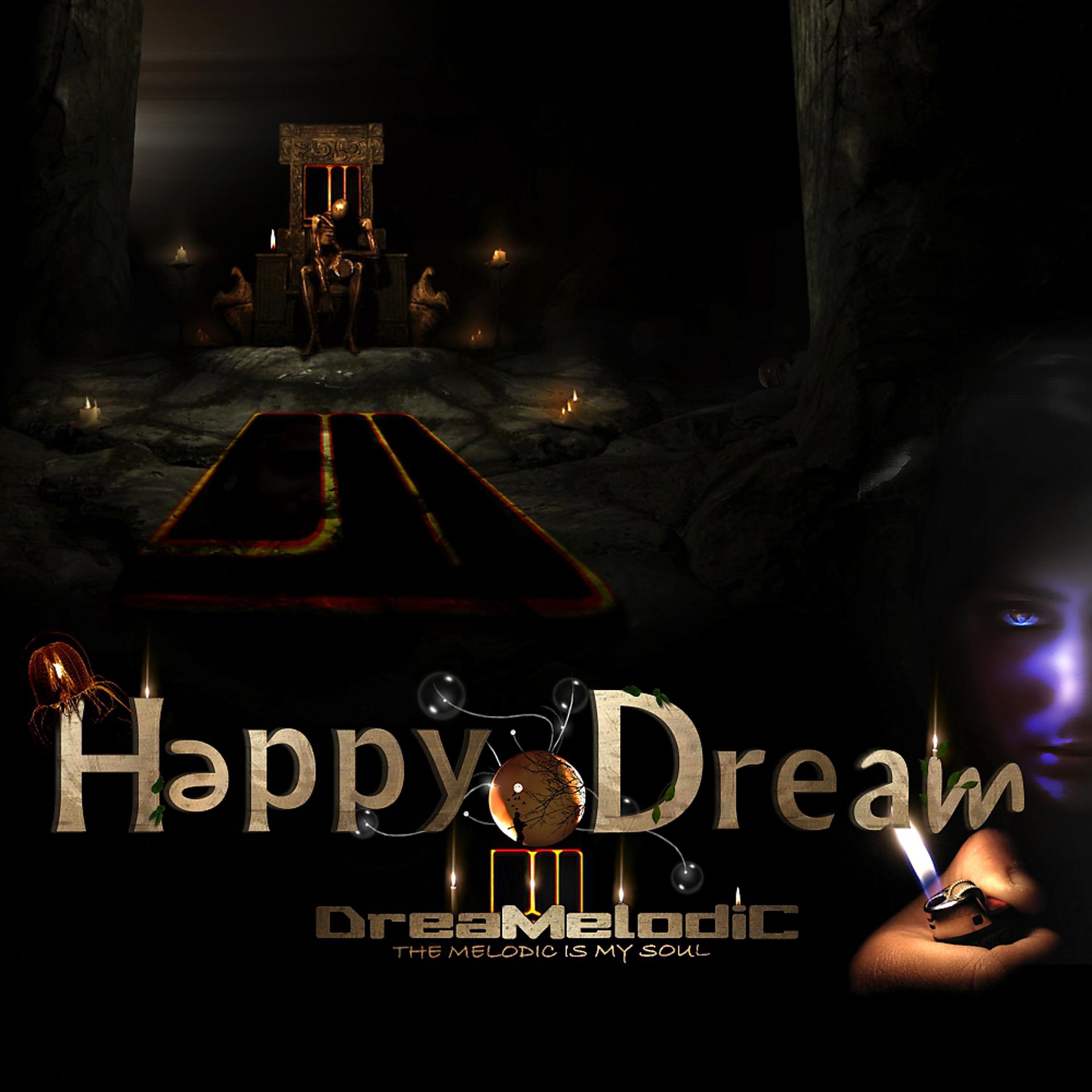 Постер альбома Happy Dream