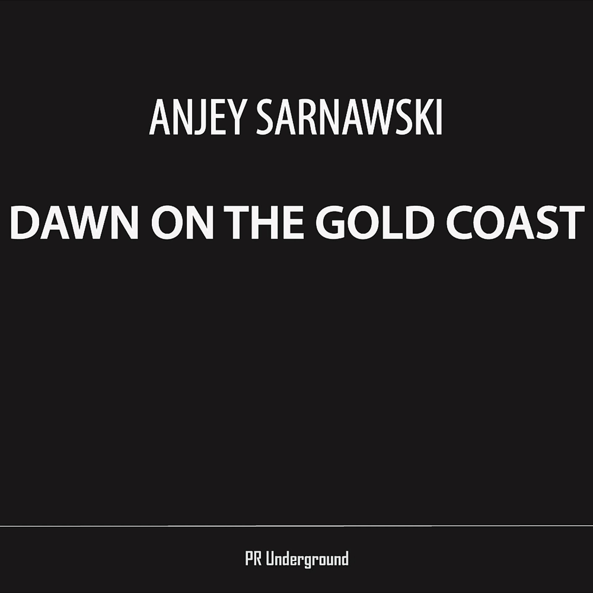 Постер альбома Dawn On The Gold Coast