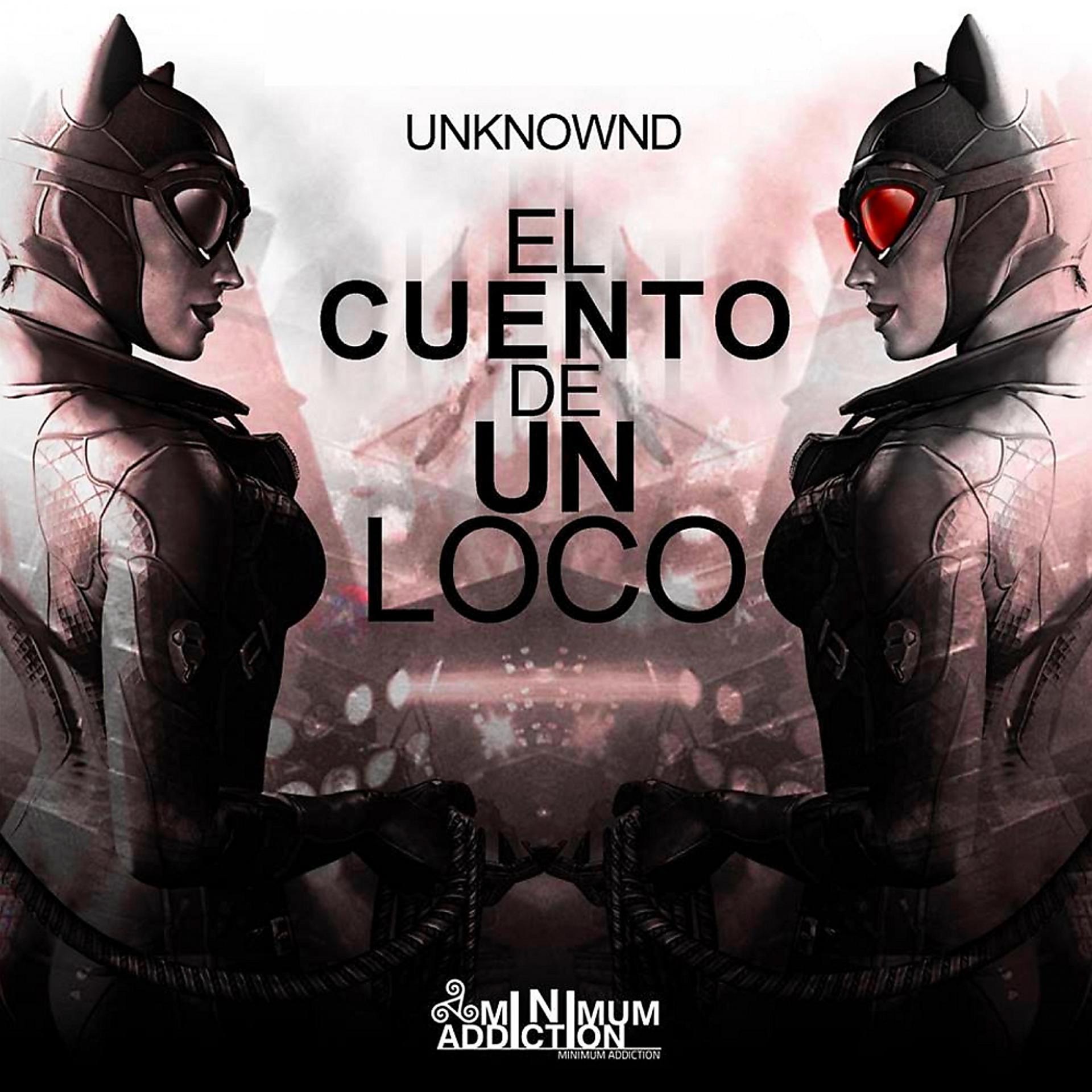 Постер альбома El Cuento De Un Loco: The Remixes