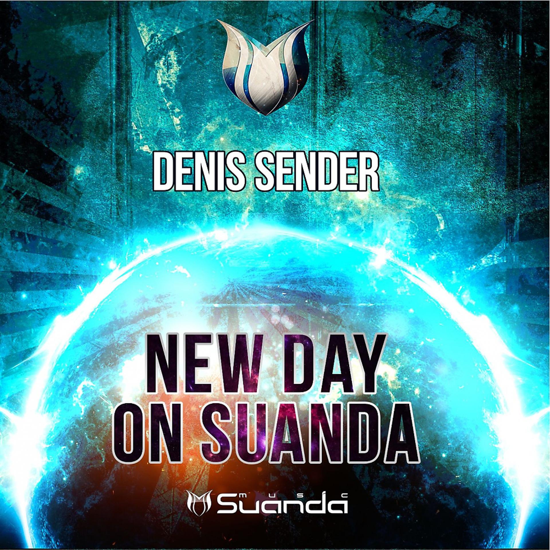 Постер альбома New Day On Suanda: Mixed By Denis Sender