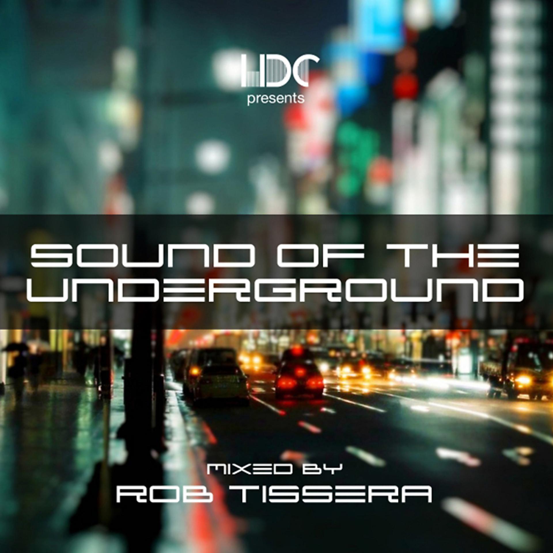 Постер альбома Sound Of The Underground, Vol. 1 (Mix 1)