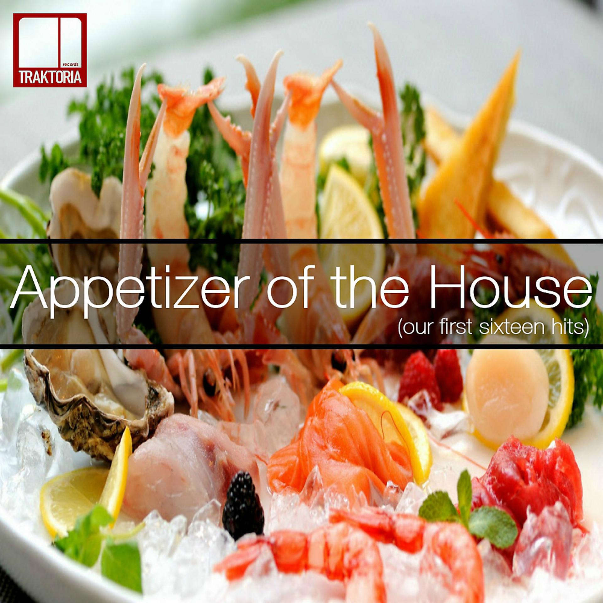 Постер альбома Appetizer of The House