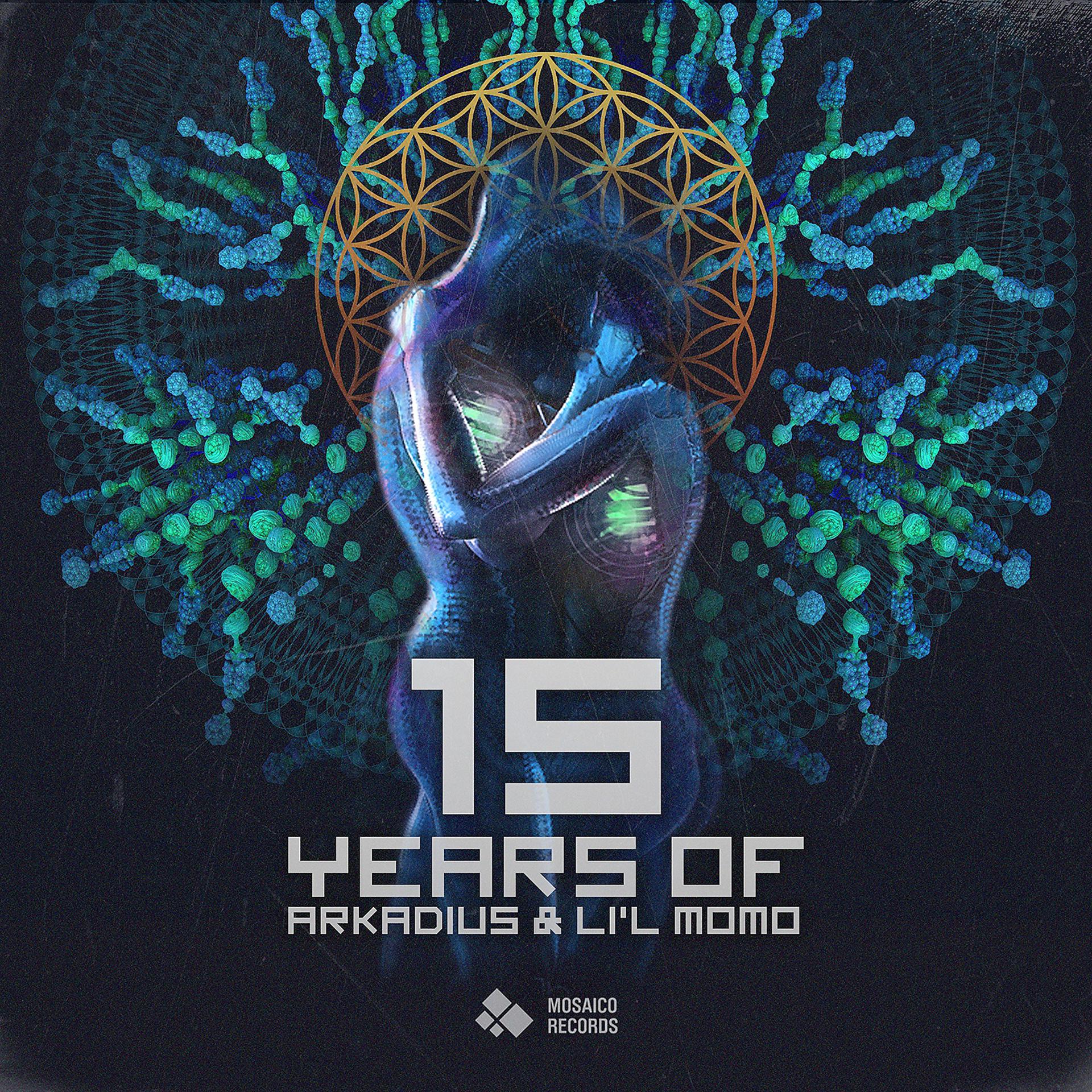Постер альбома 15 Years of Arkadius & Li'l Momo