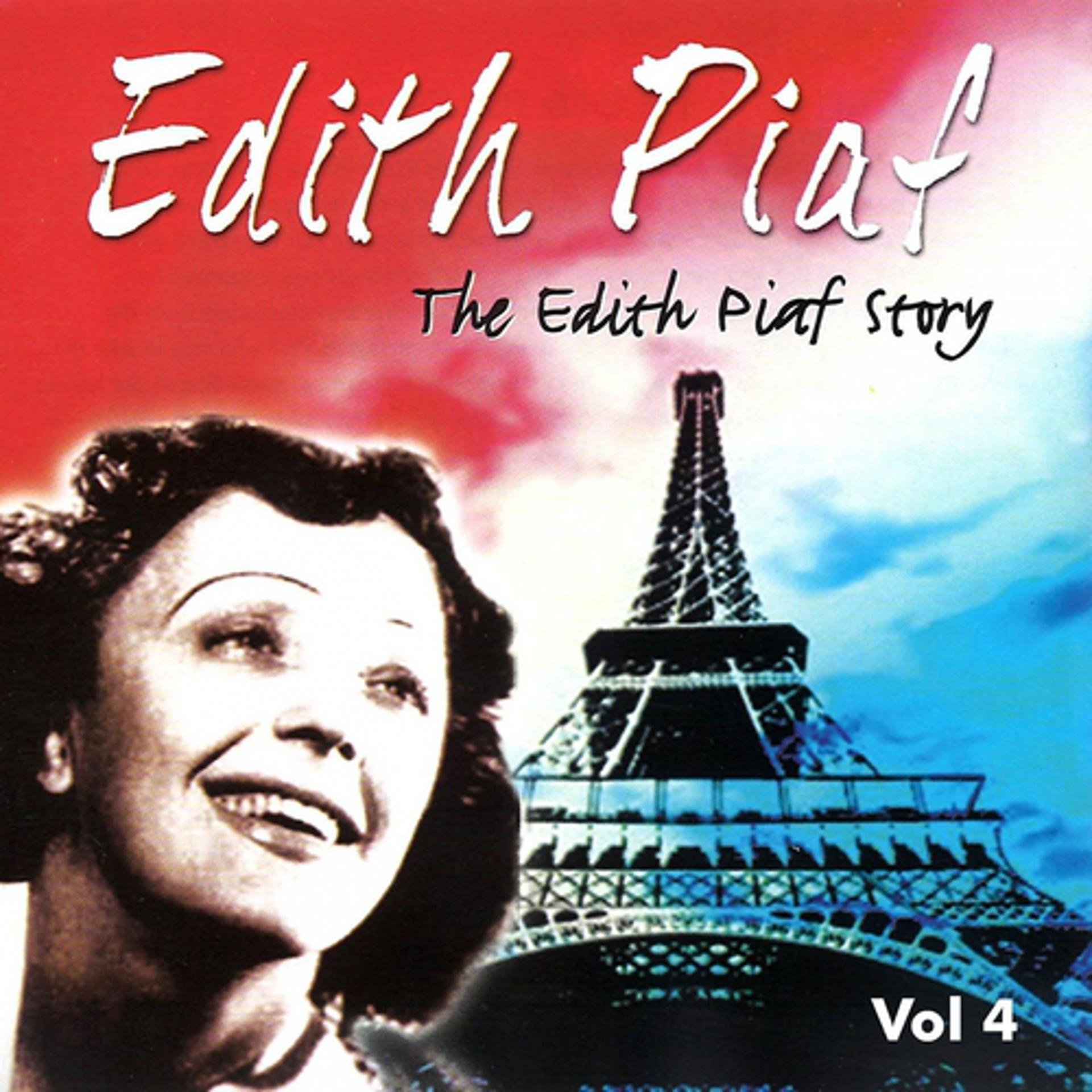Постер альбома The Edith Piaf Story, Vol. 4