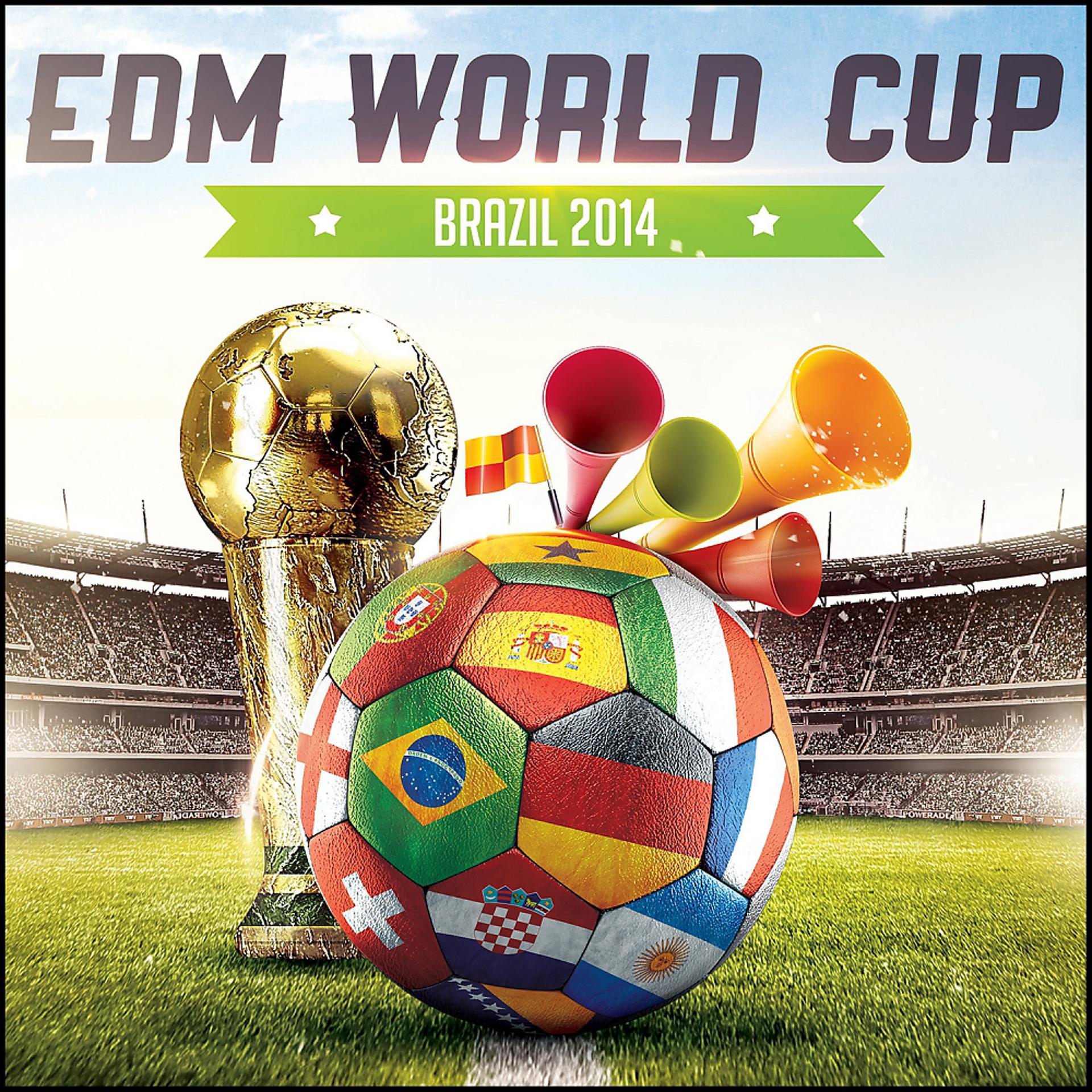 Постер альбома EDM World Cup - Brazil 2014