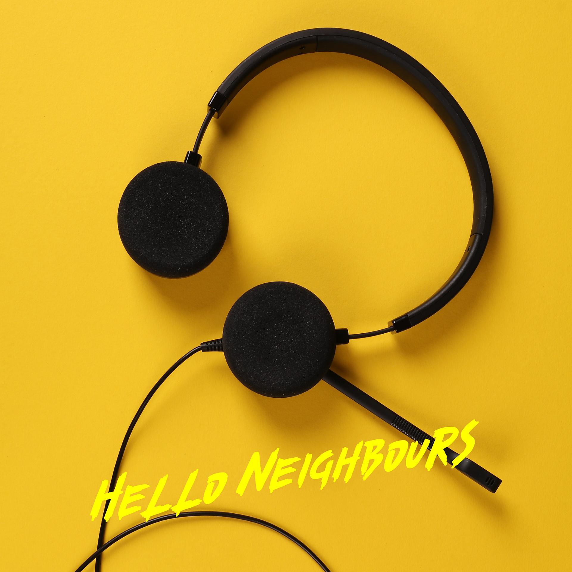 Постер альбома Hello Neighbours