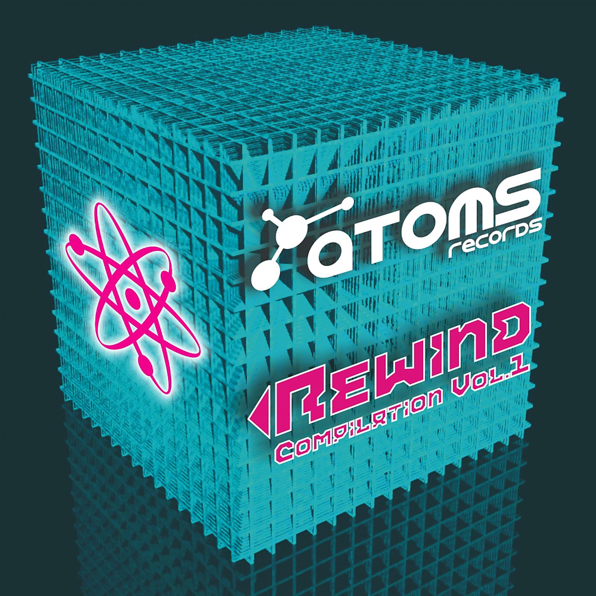 Постер альбома Atoms Records Rewind Compilation Vol 1