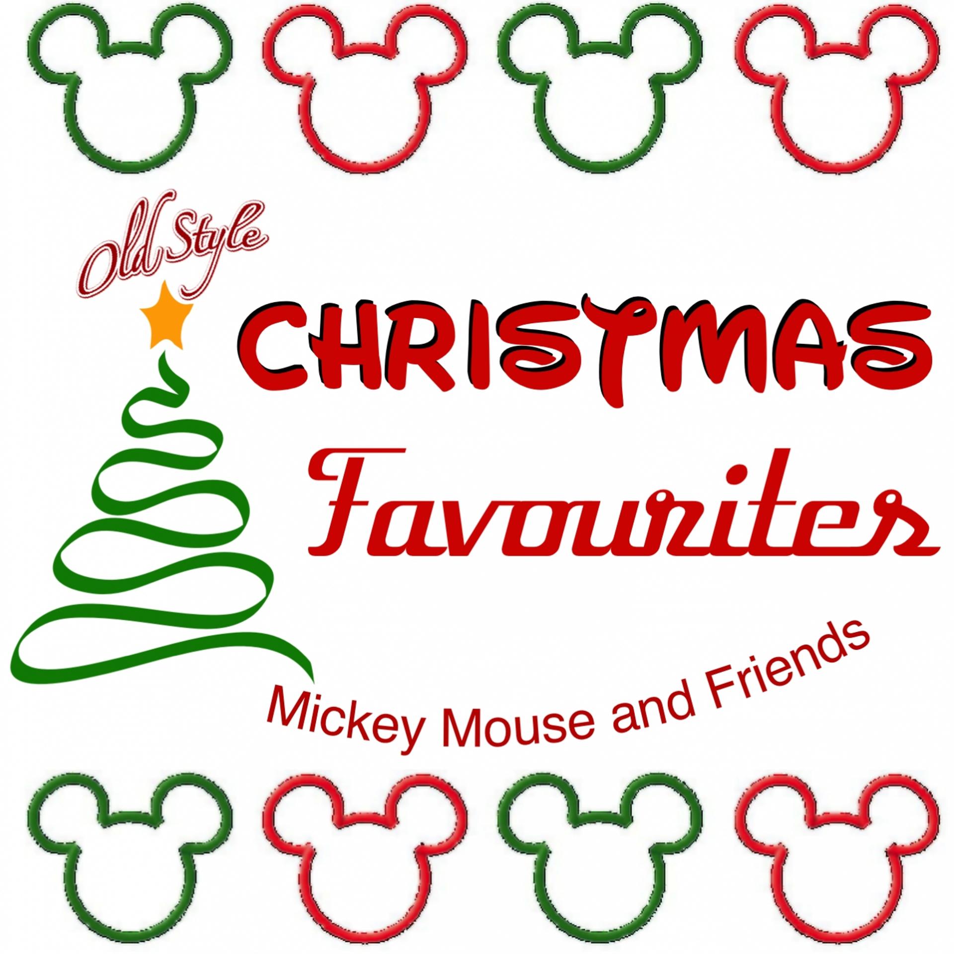 Постер альбома Christmas Favourites (Mickey Mouse and Friends)