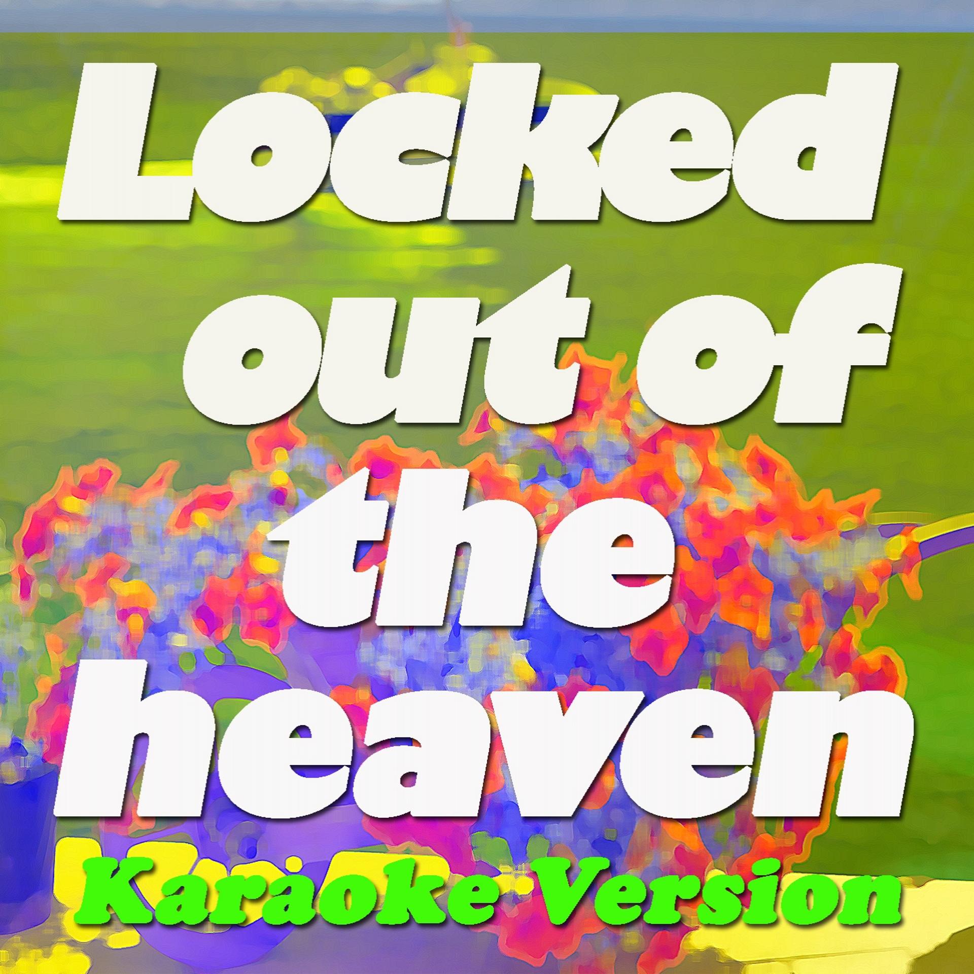 Постер альбома Locked Out of the Heaven