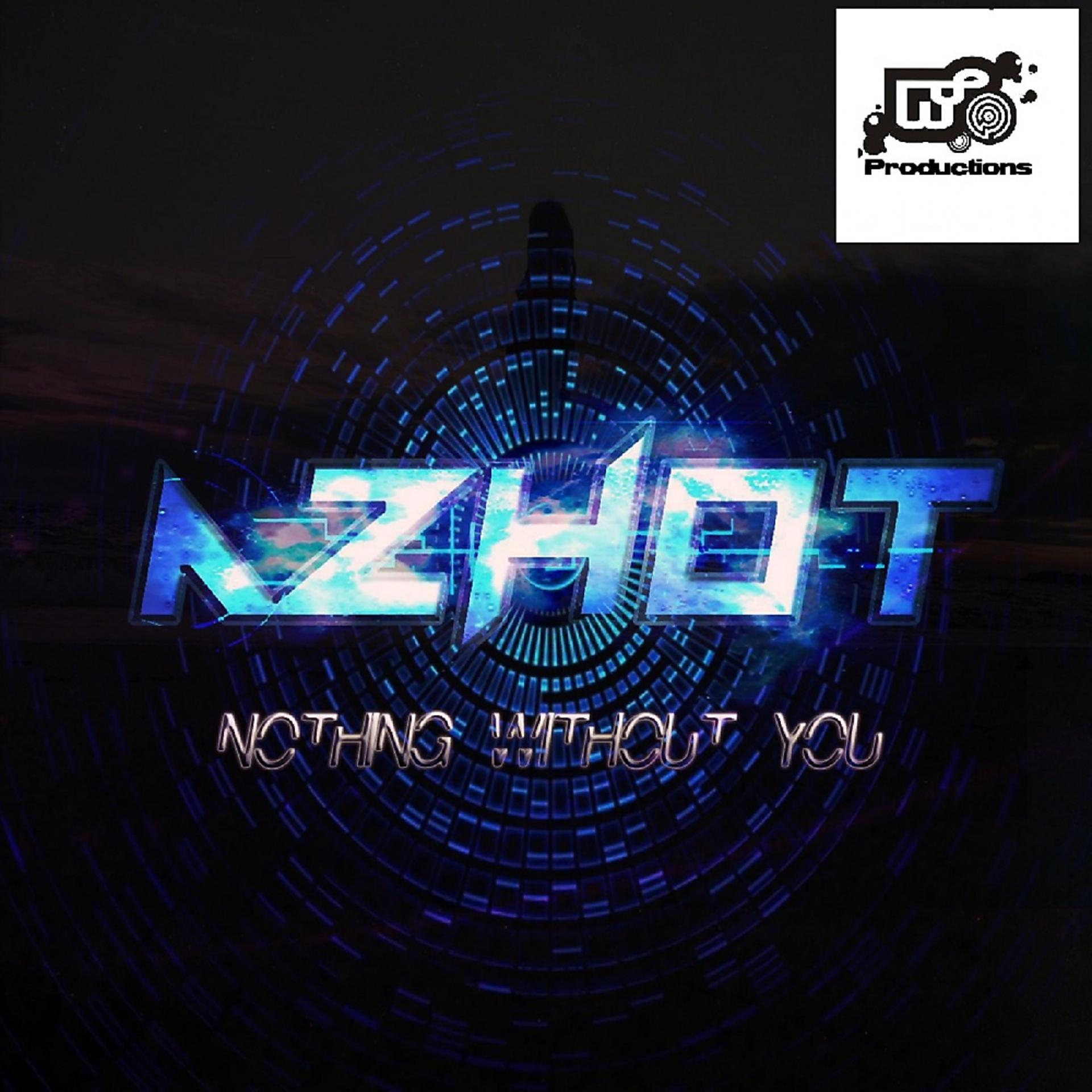 Постер альбома Nothing Without You