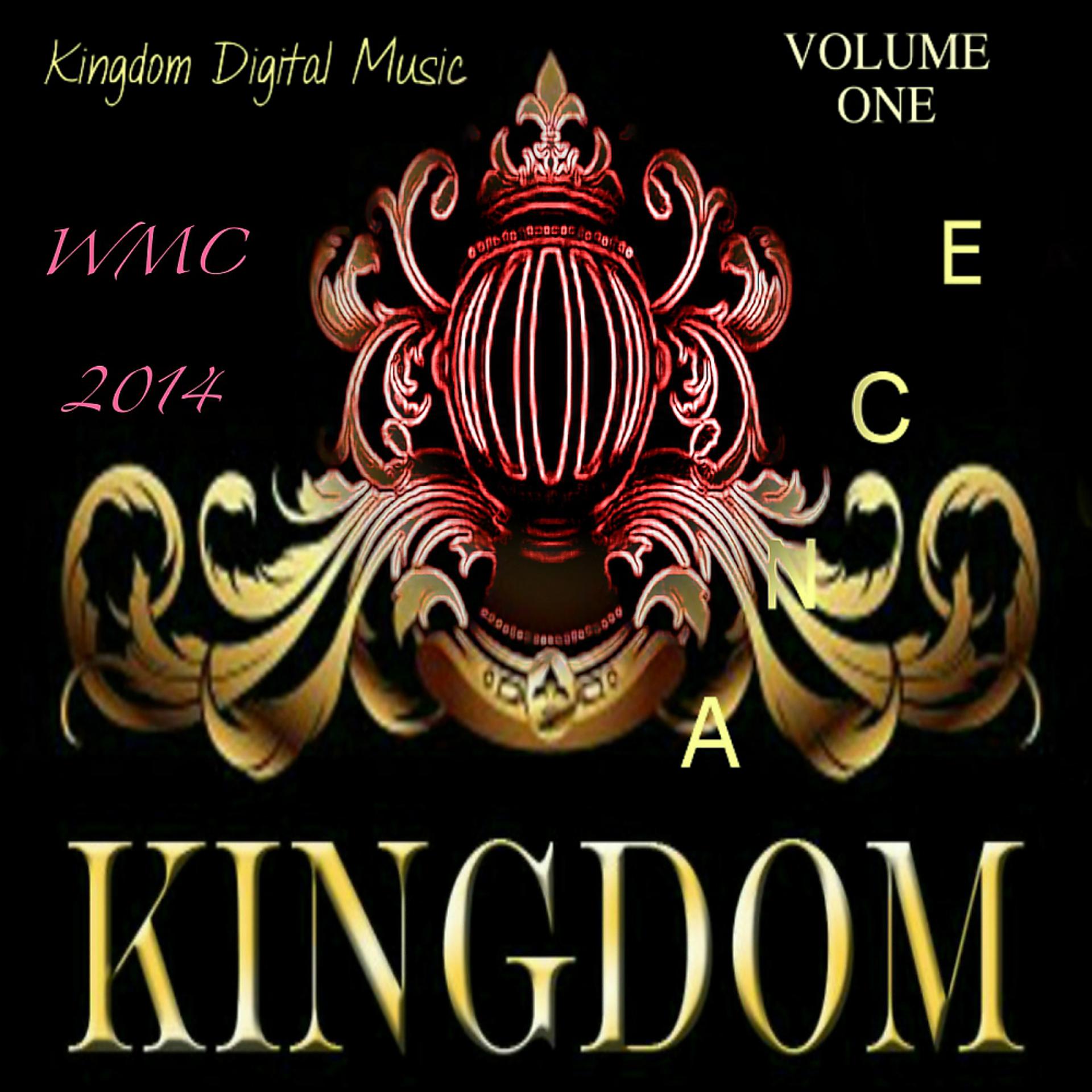 Постер альбома Kingdom Dance WMC 2014 Volume One