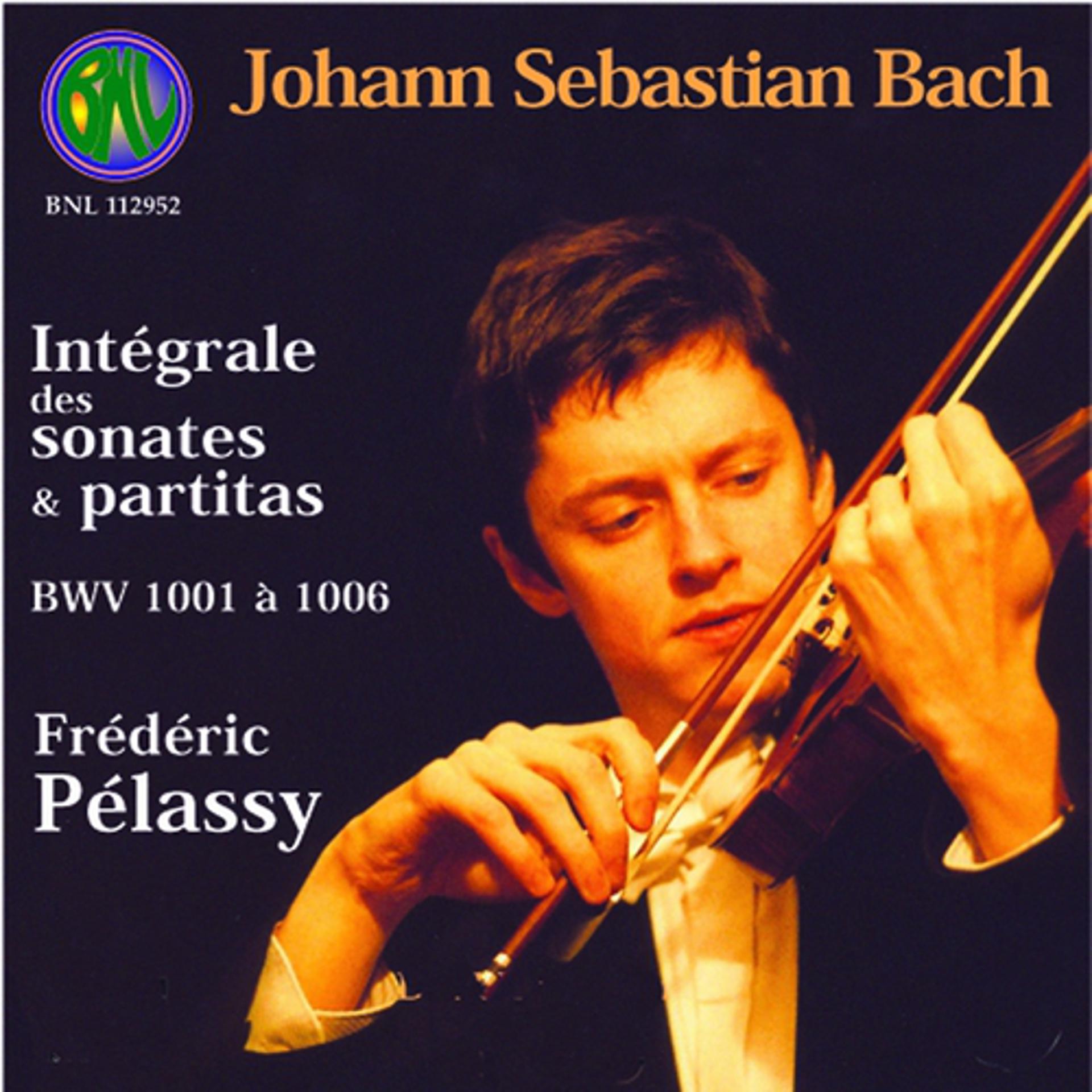 Постер альбома Bach: Intégrale des Sonates et Partitas pour violon