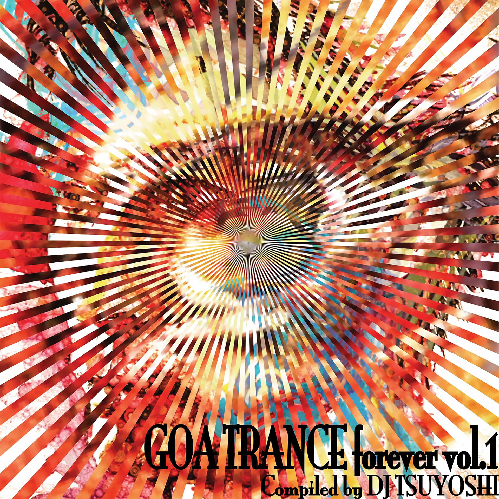 Постер альбома Goa Trance Forever, Vol. 1
