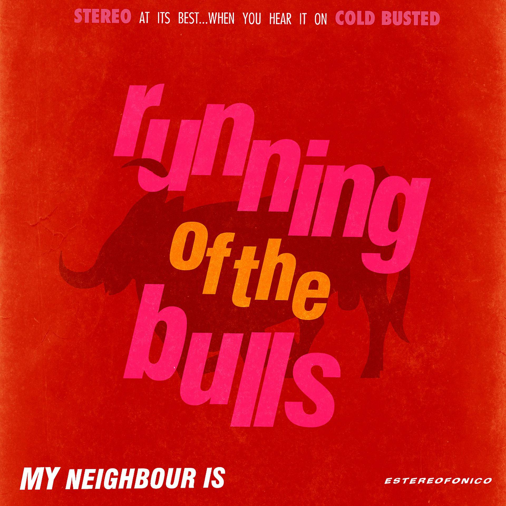Постер альбома Running of the Bulls