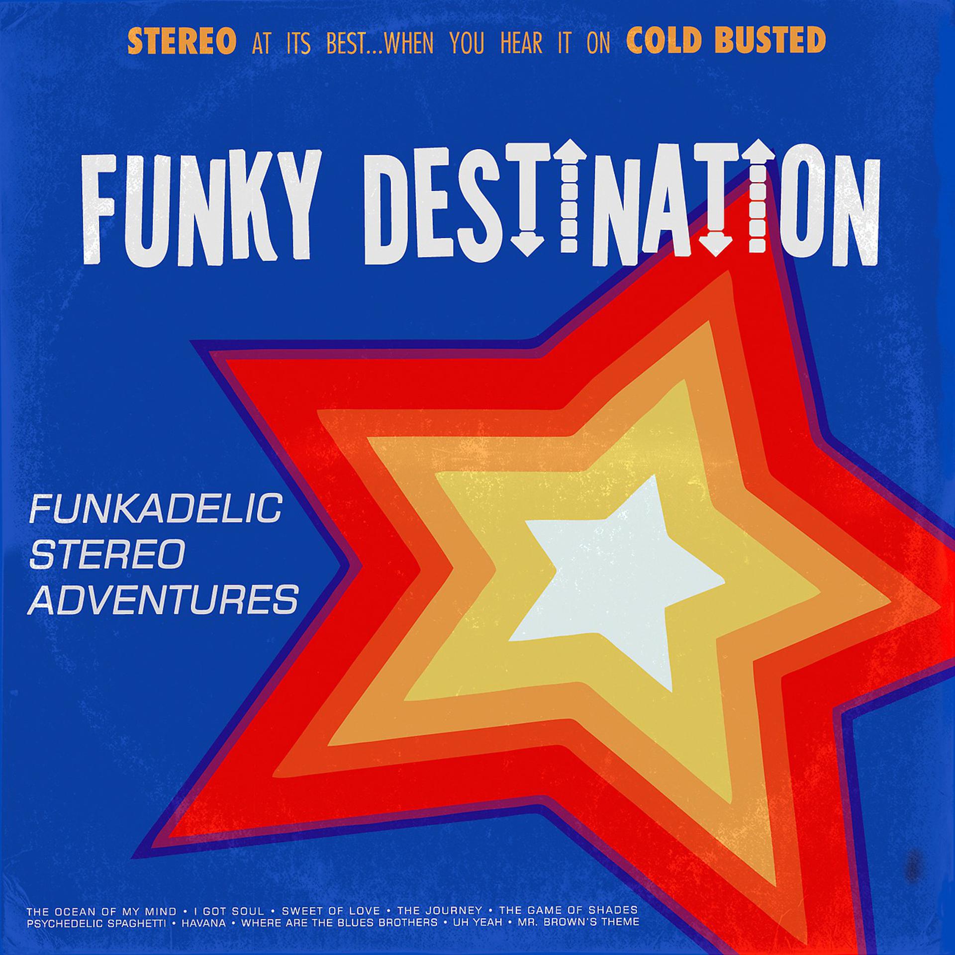 Постер альбома Funkadelic Stereo Adventures