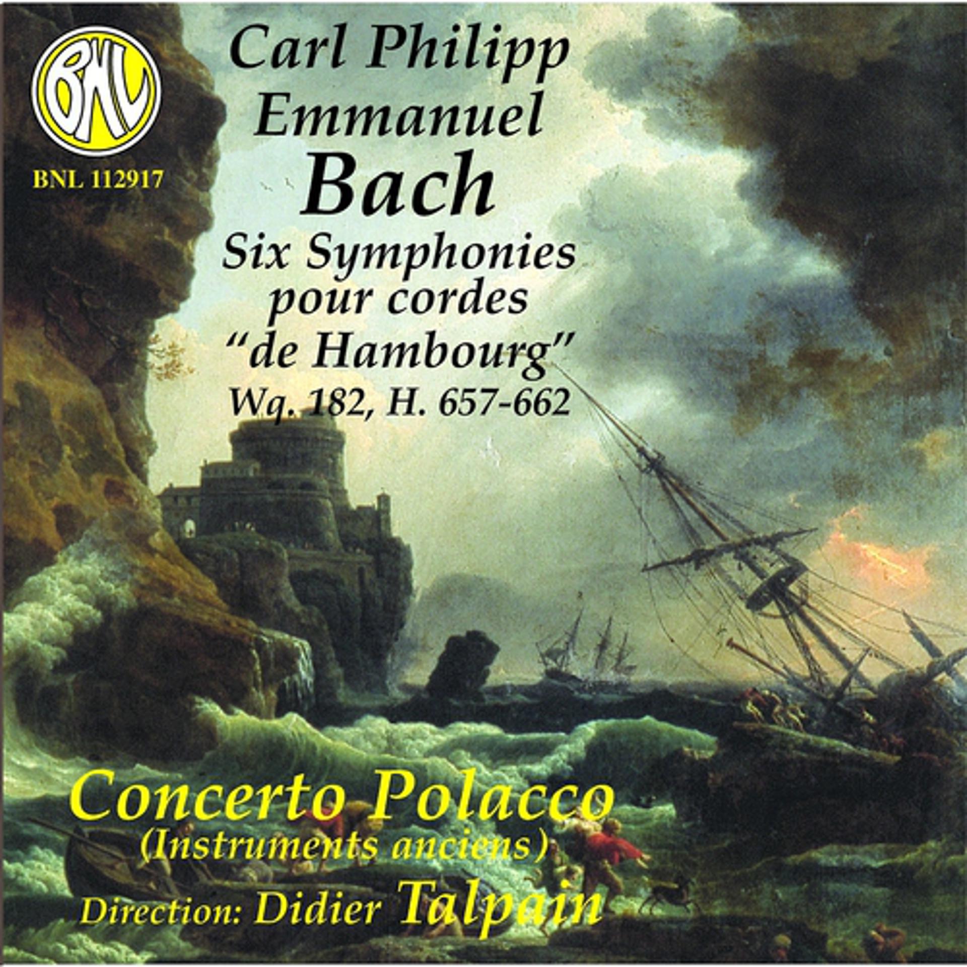 Постер альбома C.P.E. Bach: Six Symphonies pour cordes “de Hambourg”