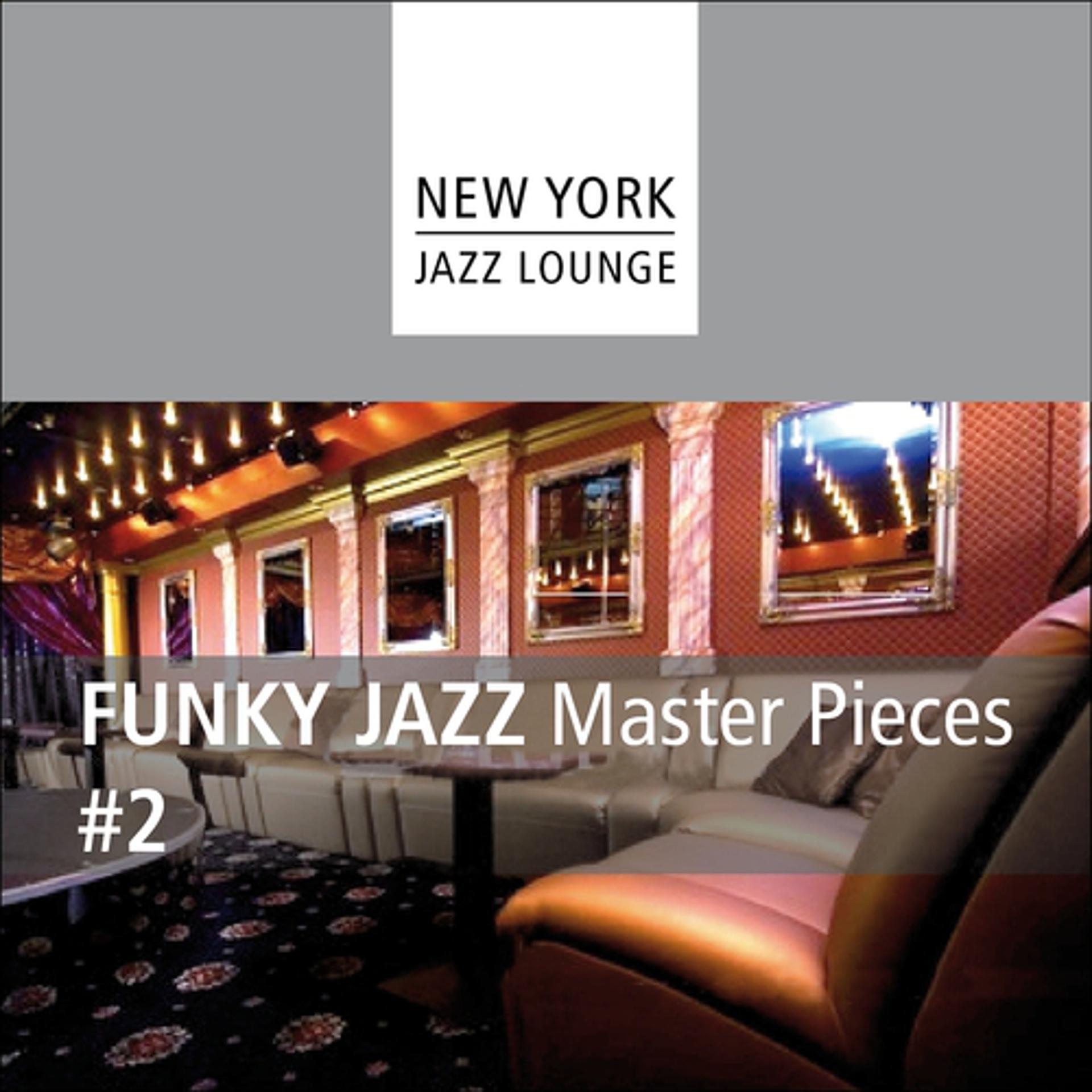 Постер альбома Funky Jazz Masterpieces 2