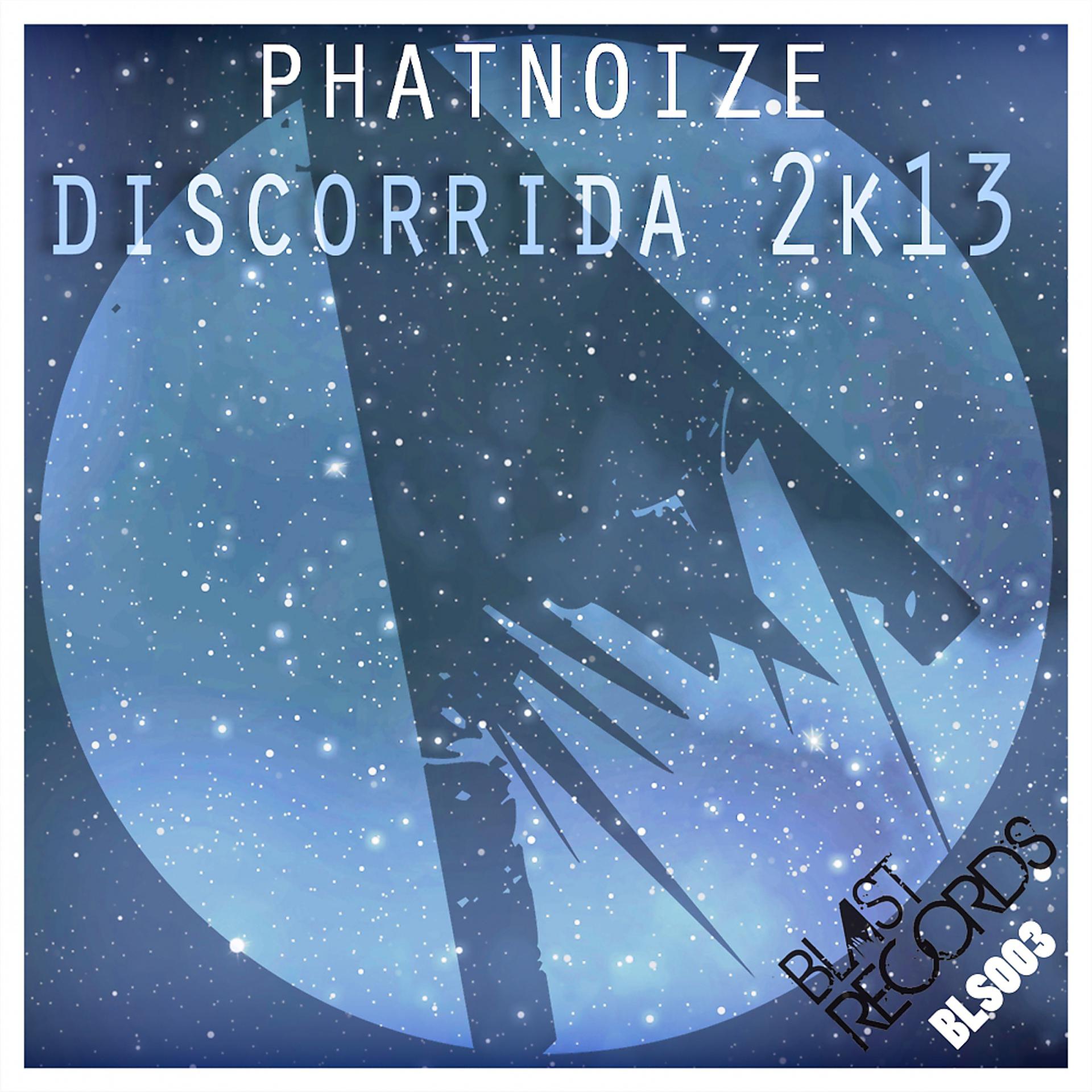 Постер альбома Discorrida 2K13