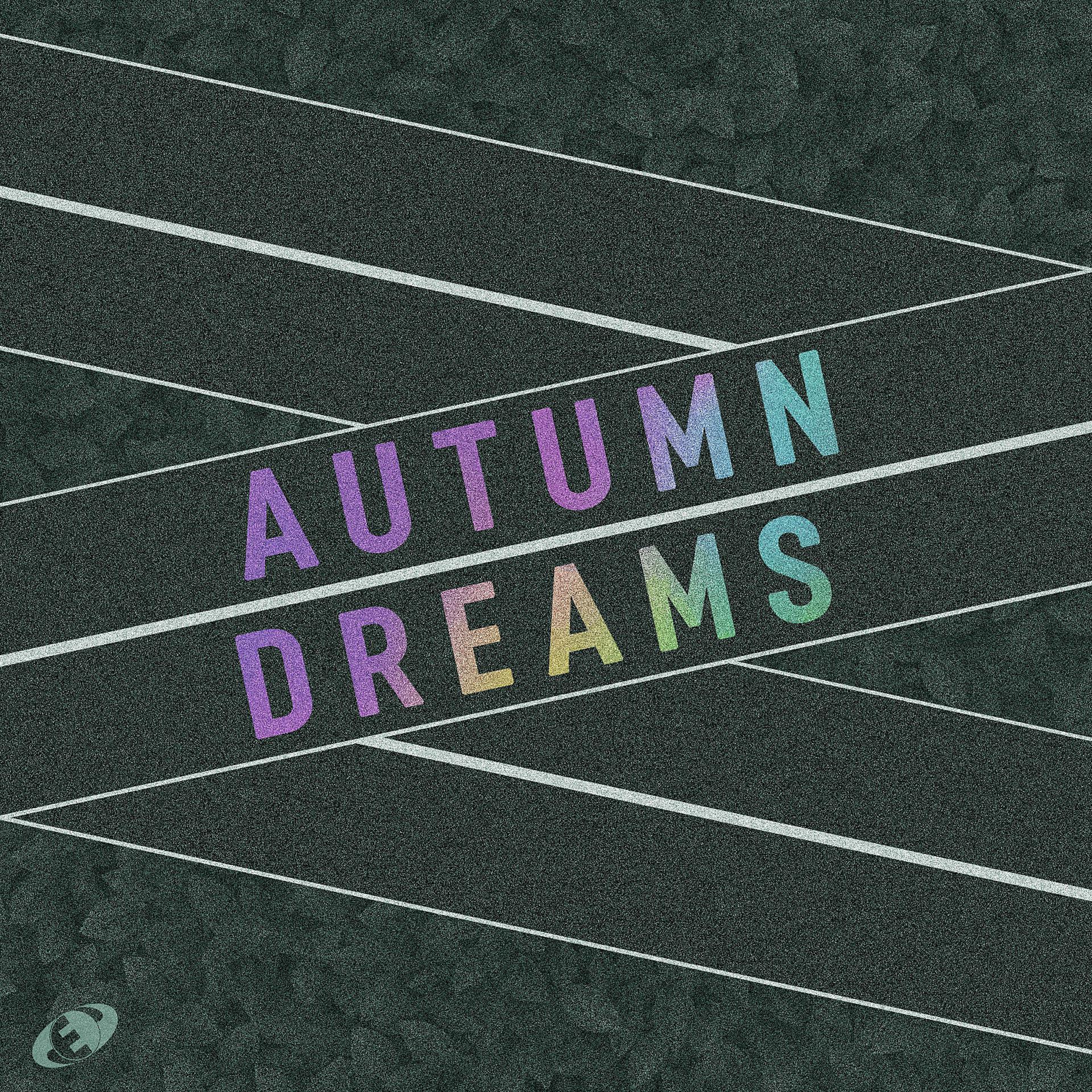 Постер альбома Autumn Dreams, Vol.06