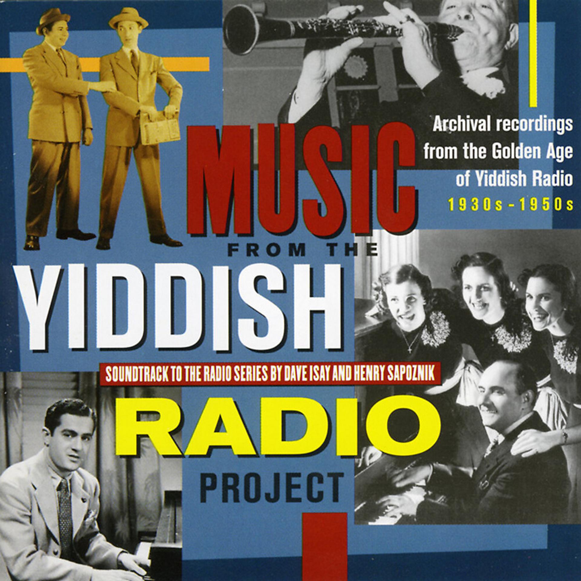 Постер альбома Music From The Yiddish Radio Project