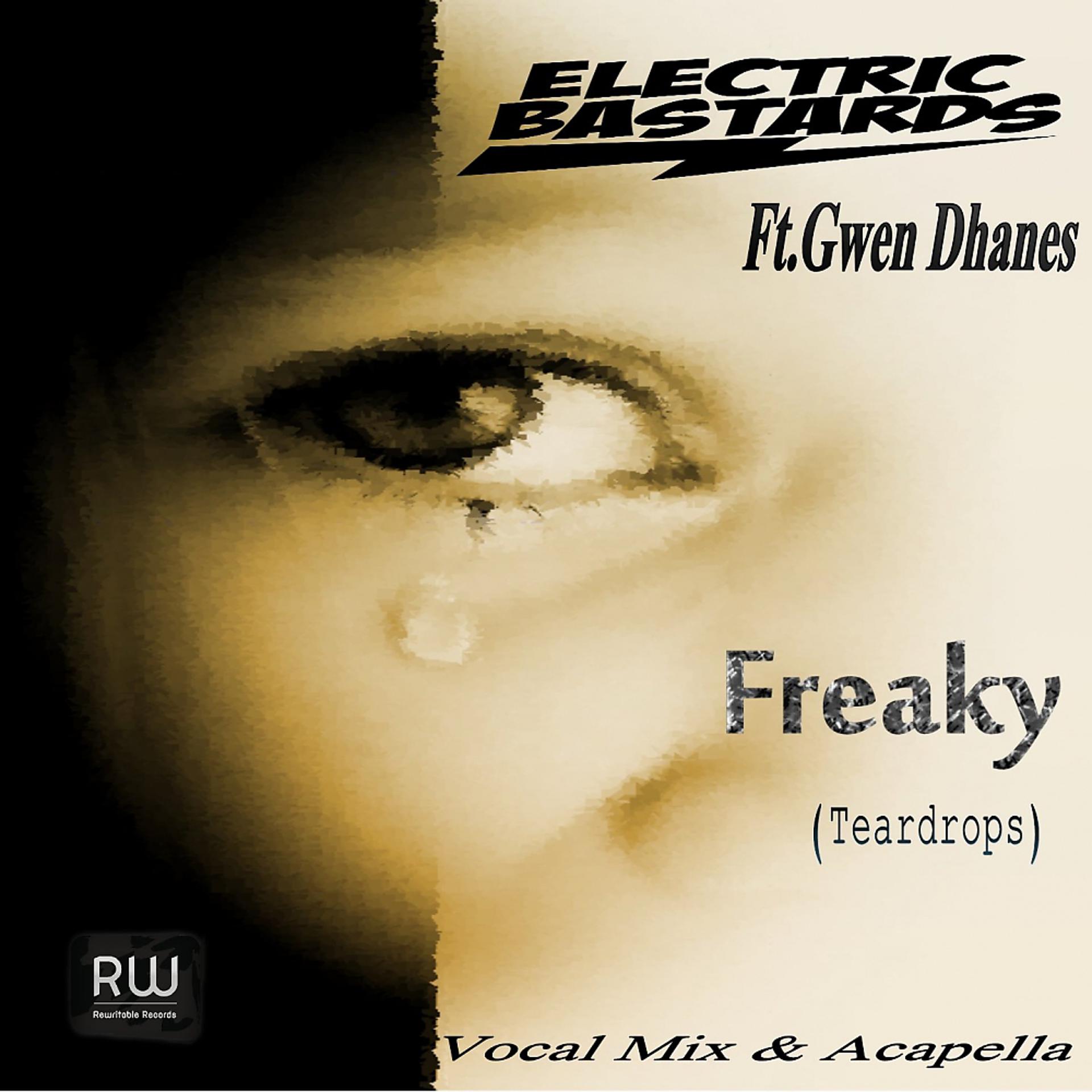Постер альбома Freaky(Teardrops)