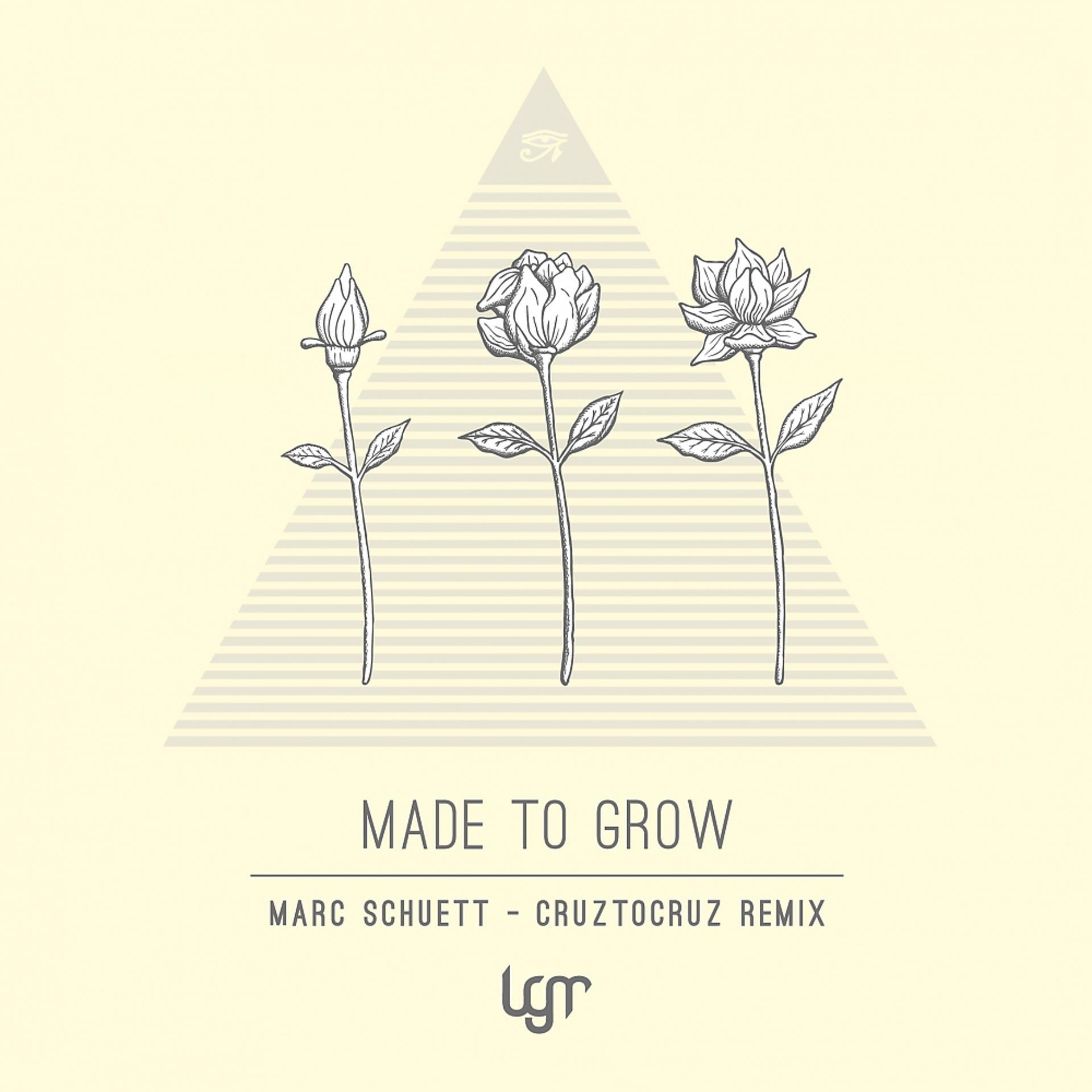 Постер альбома Made To Grow