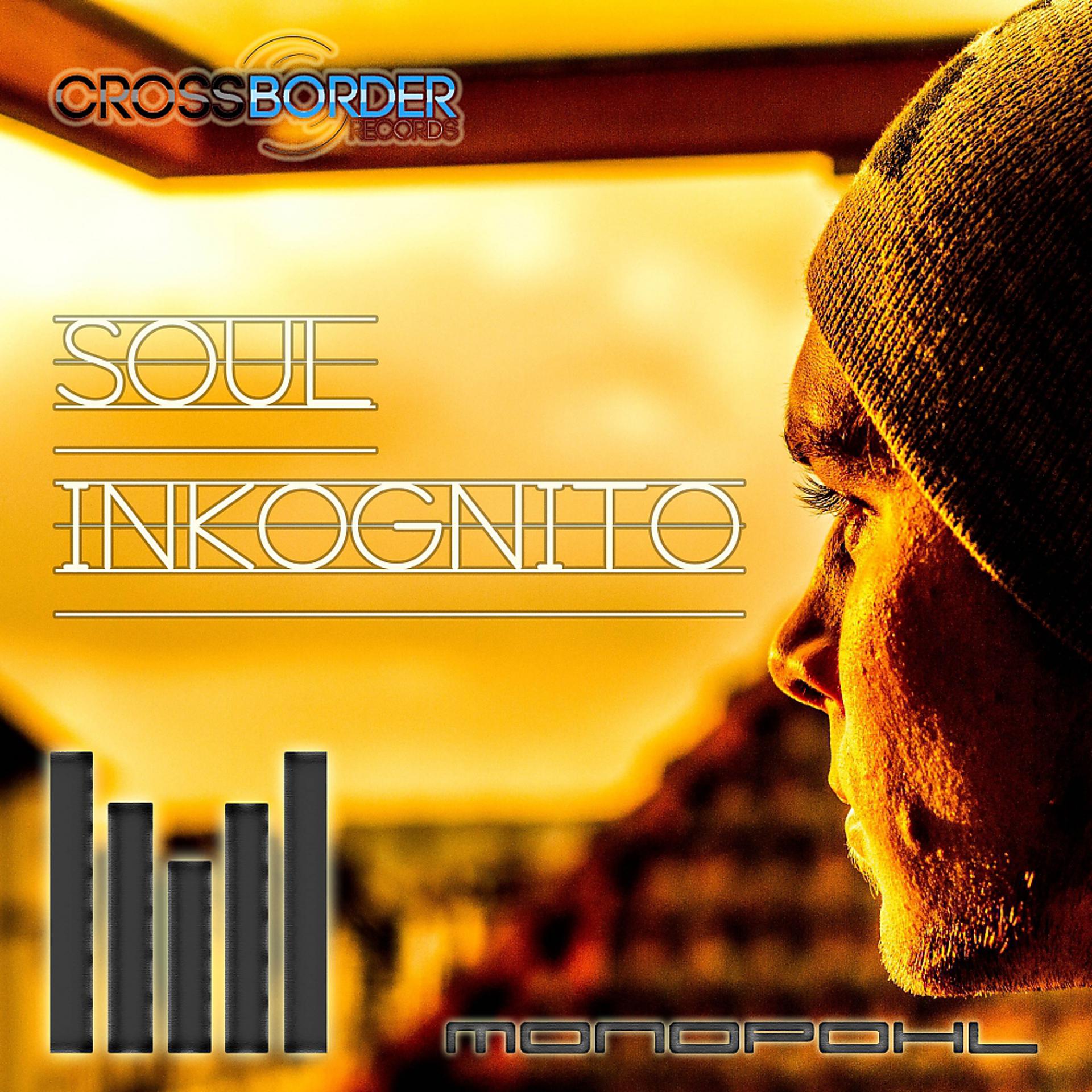 Постер альбома Soul Inkognito